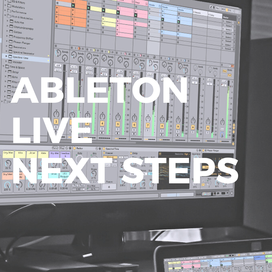 Ableton Live - Next Steps