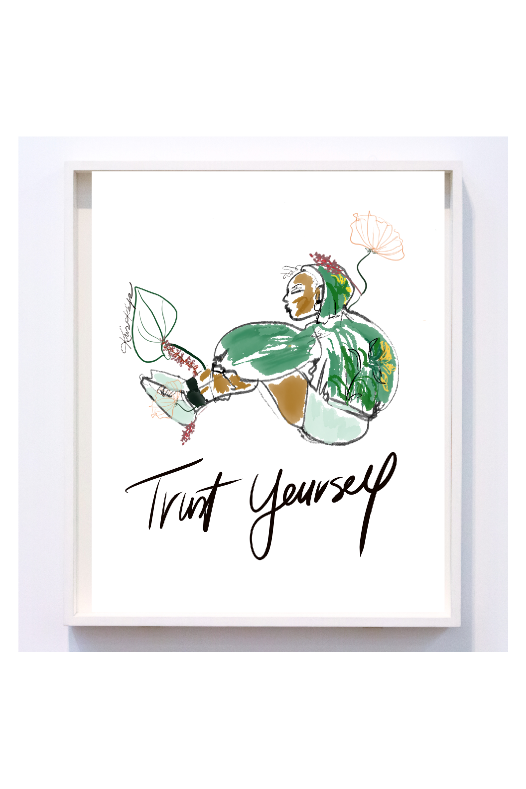 Trust Yourself Print