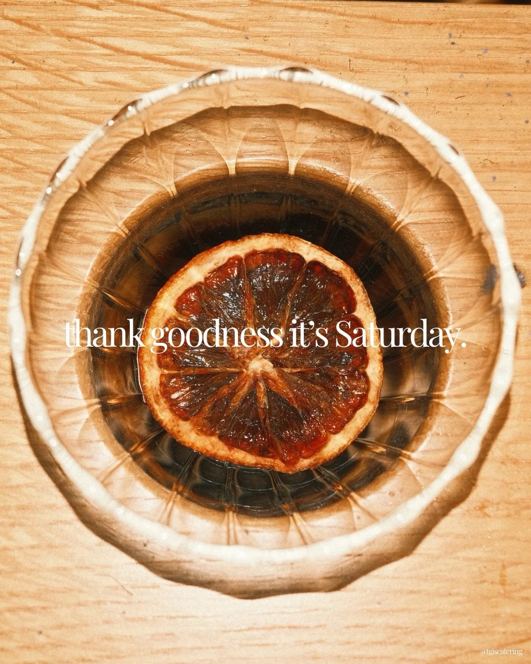 TGIS! (thank goodness it&rsquo;s Saturday) ✨✨✨