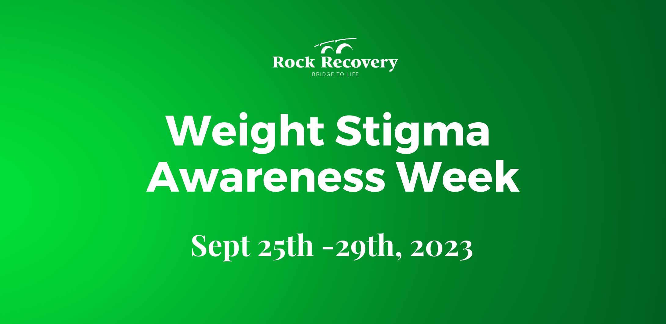 Weight Stigma Awareness Week 2023 — Rock Recovery