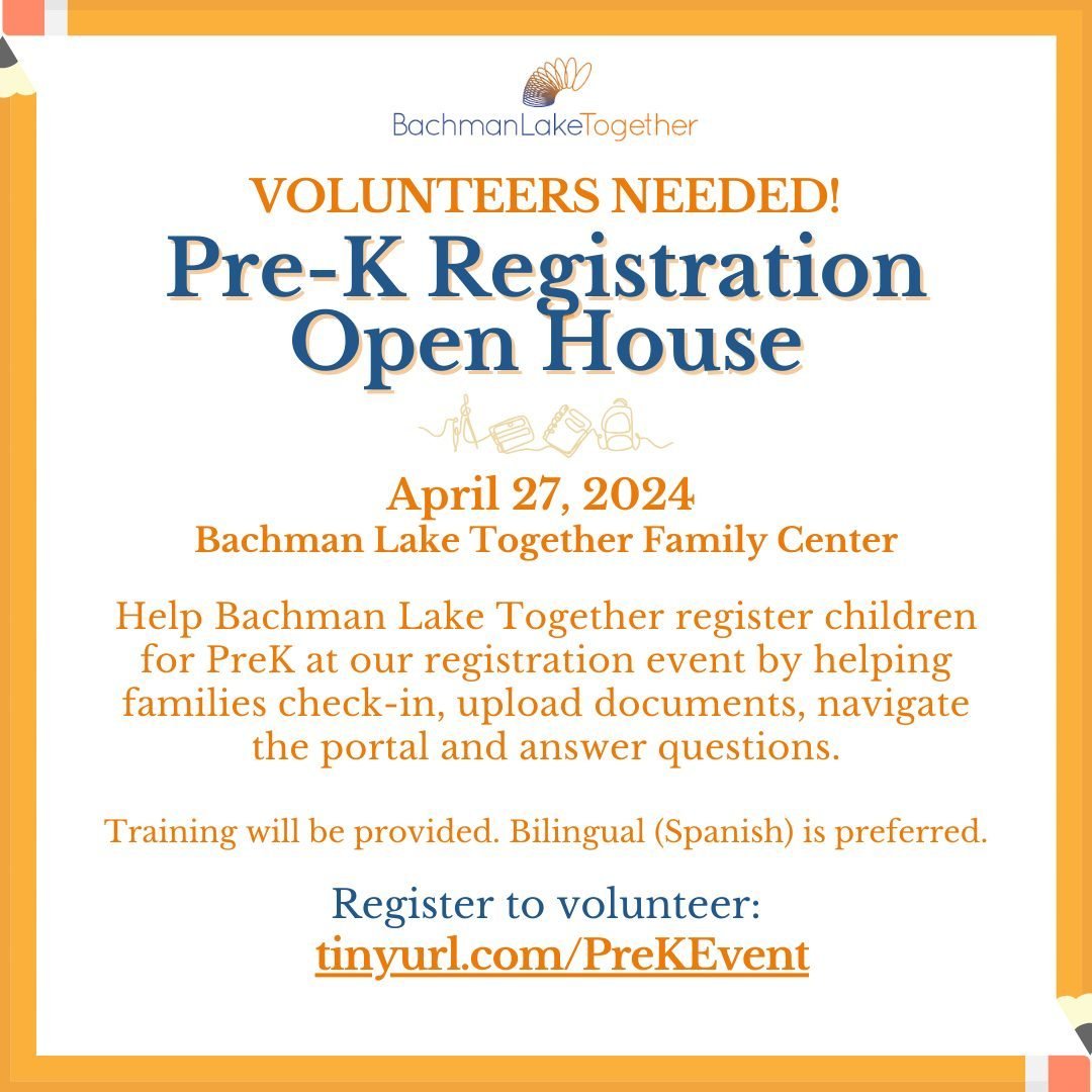 Volunteers needed! Join us Saturday, April 27, for our Pre-K Registration Open House. Volunteers will provide hands on assistance to register families for Pre-K by helping families check into the event, navigate the registration portal, upload docume