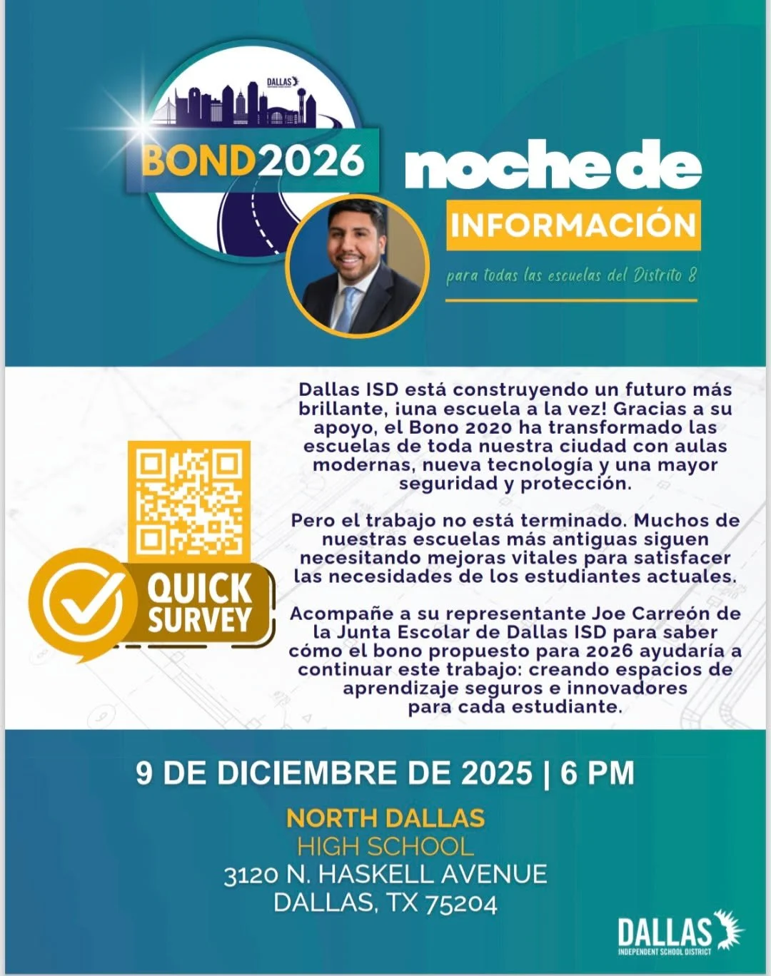 Acomp&aacute;&ntilde;enos junto con nuestro administrador del Distrito Escolar Independiente de Dallas, Joe Carre&oacute;n, este 9 de diciembre en el North Dallas High School para conocer c&oacute;mo el bono propuesto para 2026 continuar&aacute; este