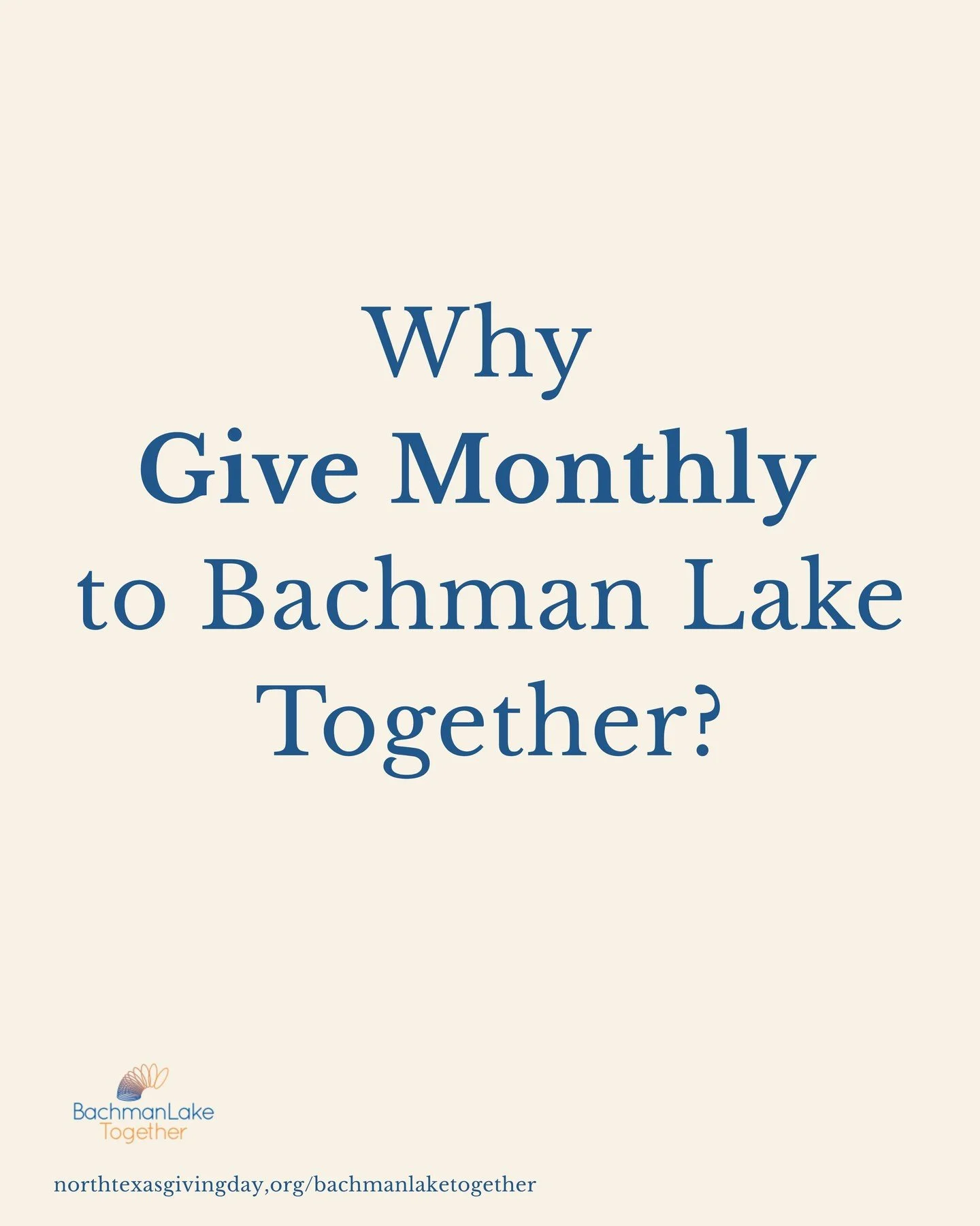 Give monthly. Be part of the transformational change in your Bachman Lake community. Become a Bachman Lake Together Champion. 💙

Give today: northtexasgivingday.org/bachmanlaketogether
&ndash;
Dona mensualmente. S&eacute; parte del cambio transforma
