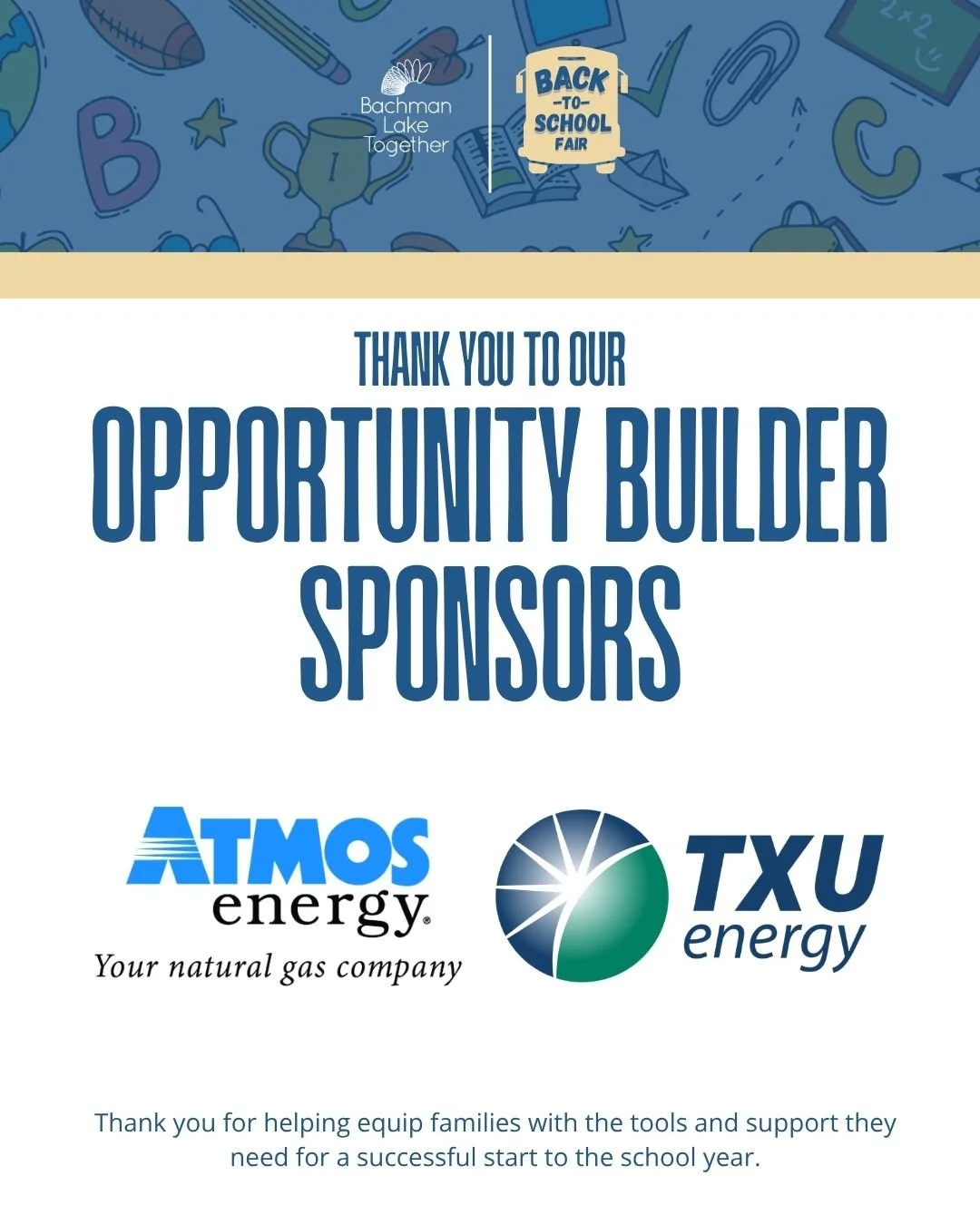 A special thank you to @atmosenergy and @txuenergy, our Opportunity Builder Sponsors for the 2026 A Successful Start: Back-to-School Fair.

Your commitment to our community helps open doors for children and families as they prepare for a new school y