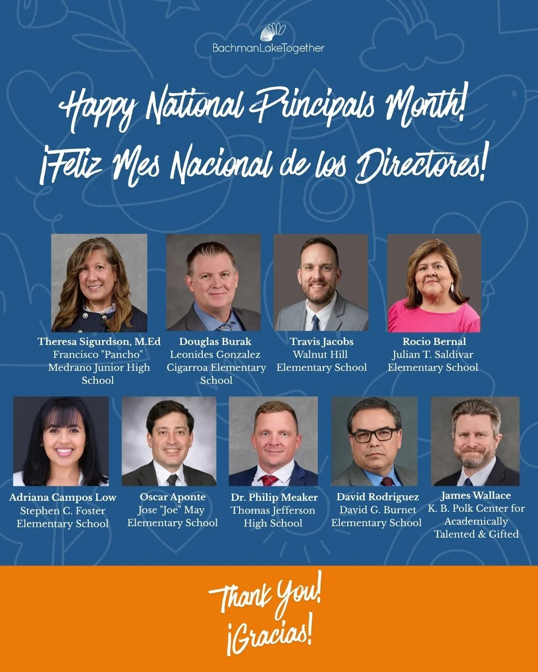 Happy National Principal Month! 💙🧡 Thank you to all the principals at our local schools! Bachman Lake Together appreciates all you do for students and families!
&ndash;&ndash;&ndash;&ndash;&ndash;&ndash;&ndash;
&iexcl;Feliz Mes Nacional de los Dire