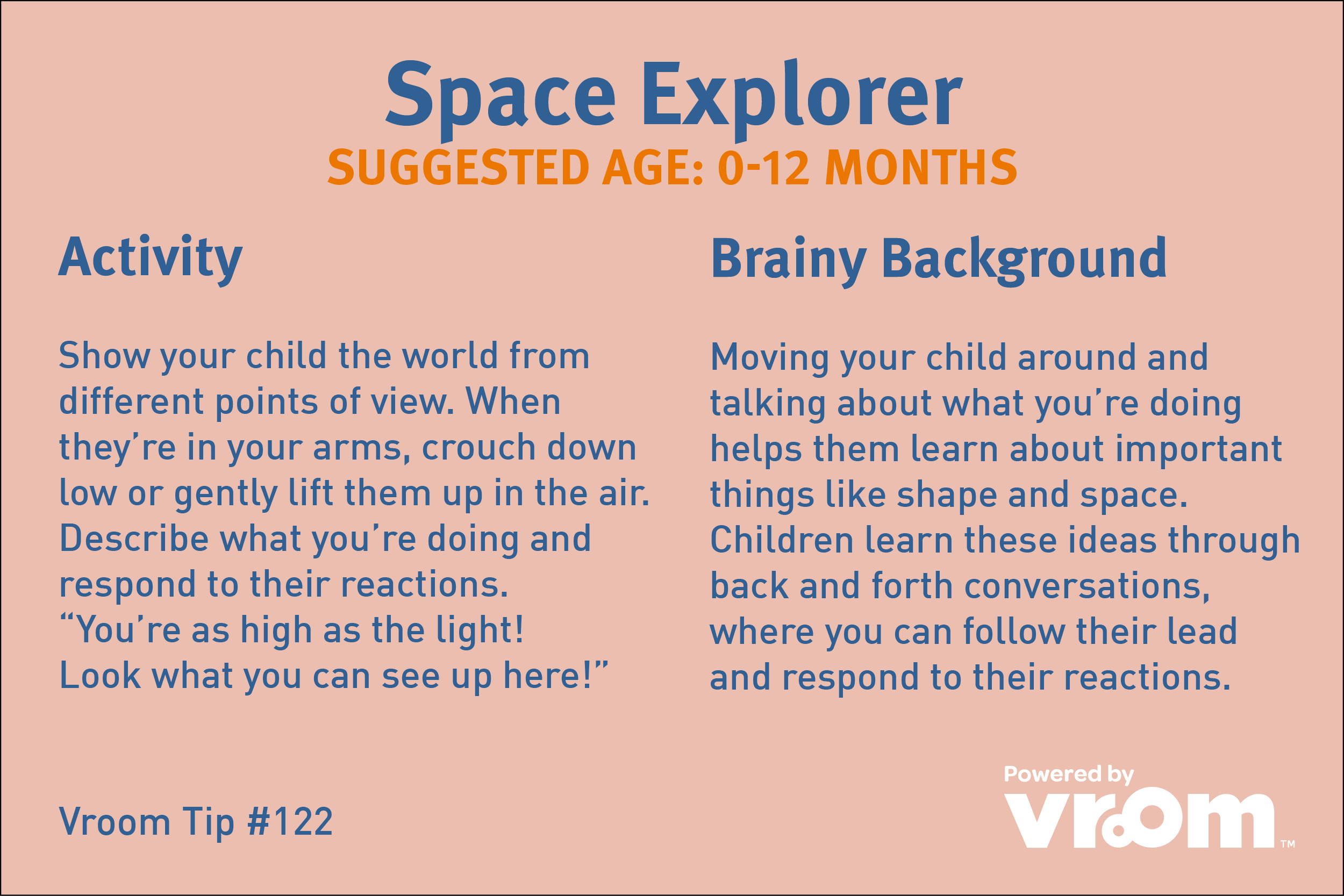 A pink informational graphic titled "Space Explorer" suggesting activities for children aged 0-12 months. It includes two sections: 'Activity' with directions on showing children the world from different points of view and encouraging reactions, and