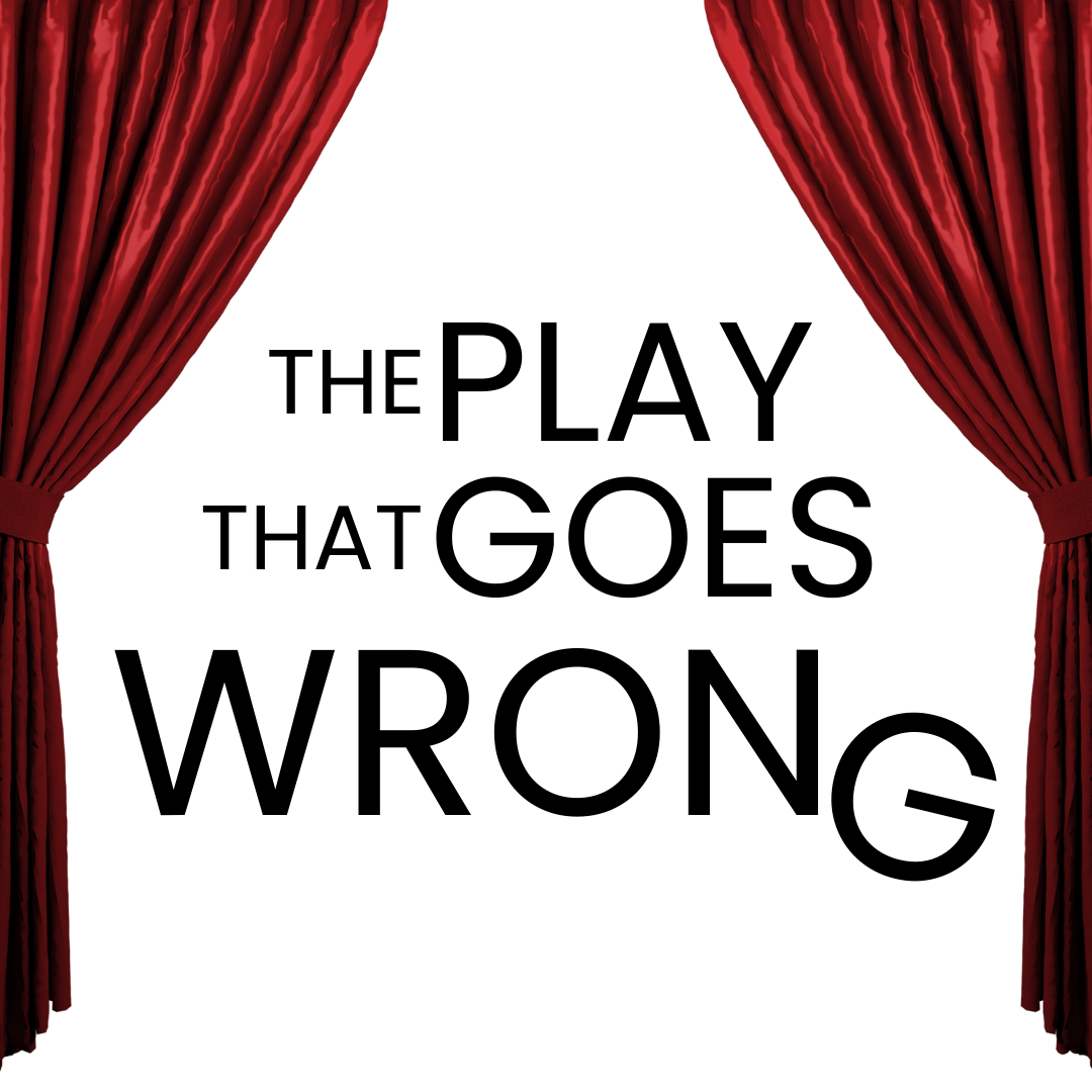 The Play That Goes Wrong