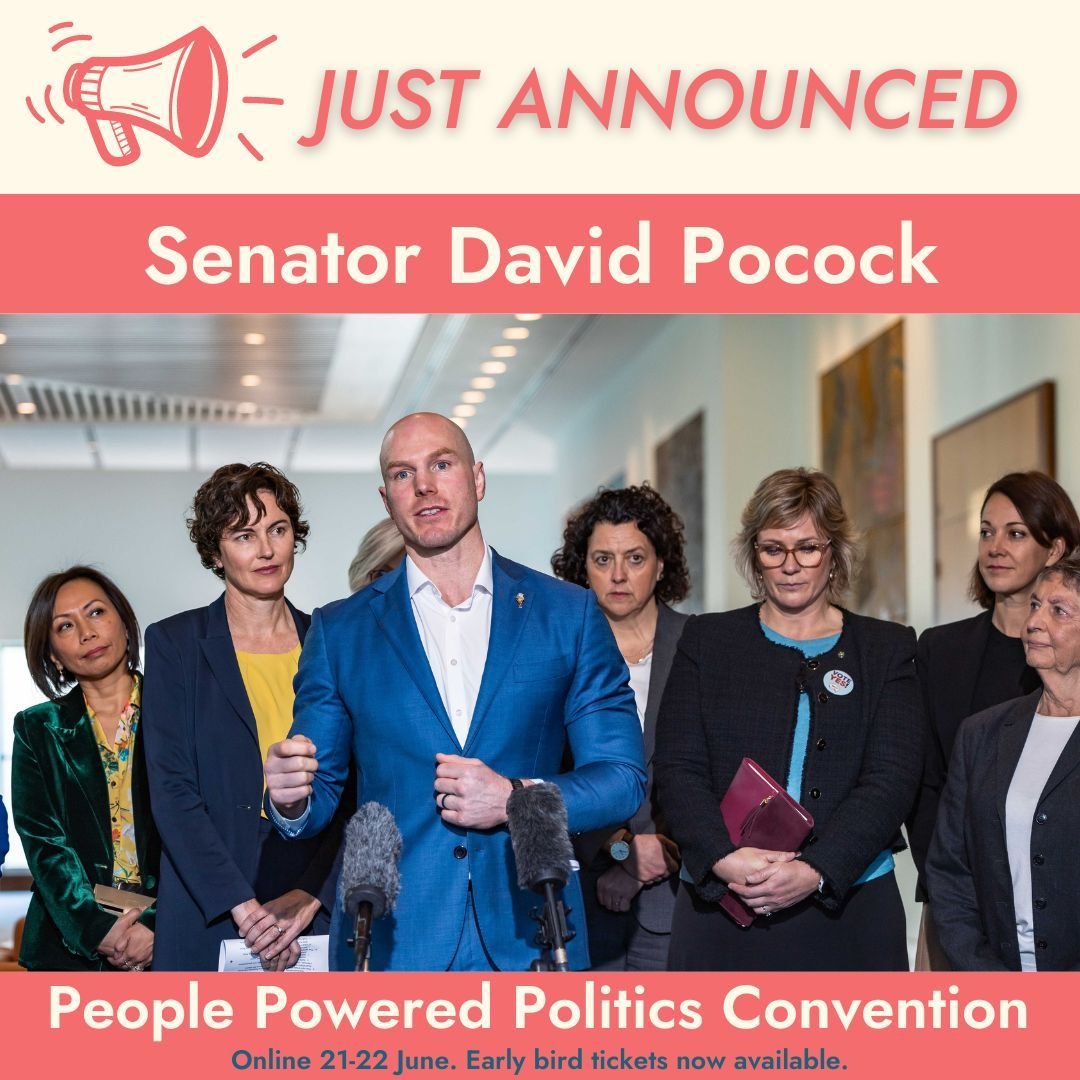 Senator David Pocock joins our stellar #PeoplePoweredPolitics Convention line up. Hear how he&rsquo;s doing politics differently, raising awareness &amp; taking action on key issues. Independents play an essential role in driving the national debate 