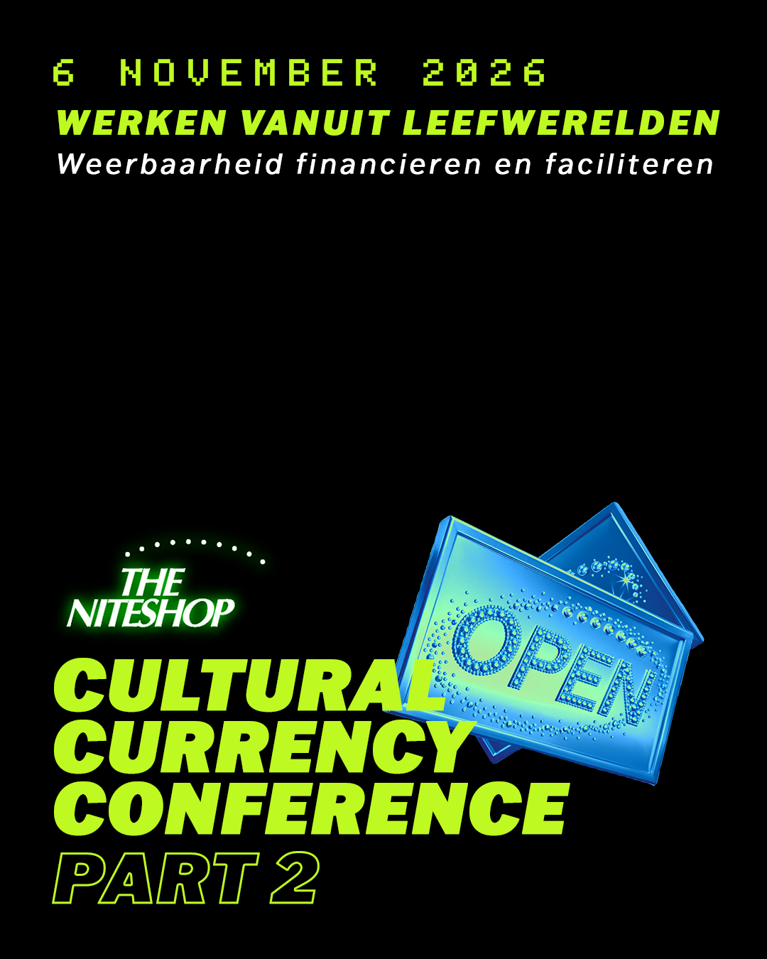 Cultural Currency Conference ‘26, deel 2: Werken vanuit leefwerelden - vrijdag 6 november 2026