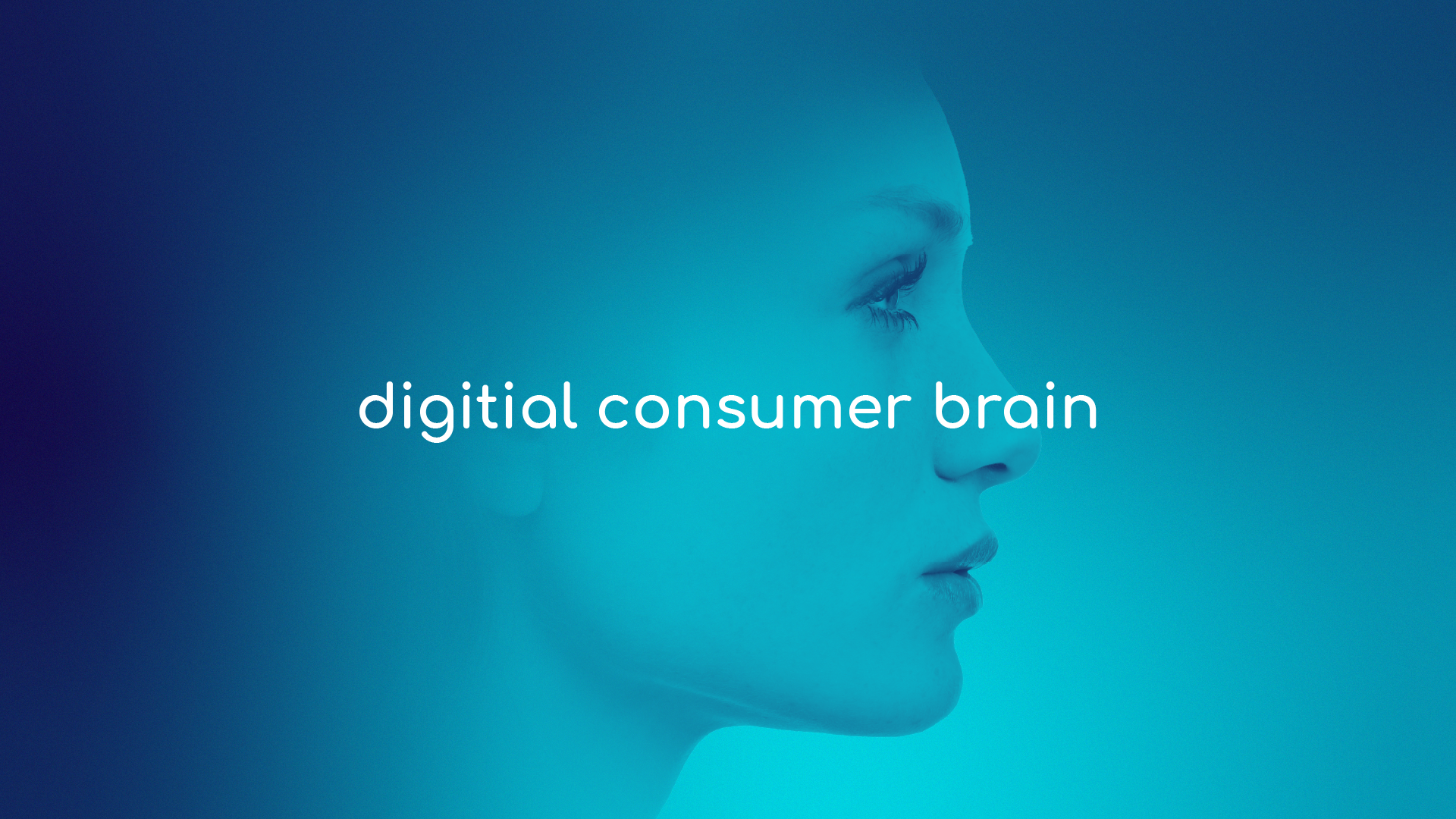 Brainsuite Styleframe: Porträt im Profil vor einem blau-türkisen Hintergrund mit dem Schriftzug digital consumer brain.