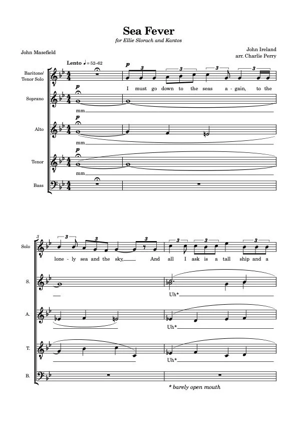 Sea Fever - John Ireland arr. Perry (SATB)
For Kantos