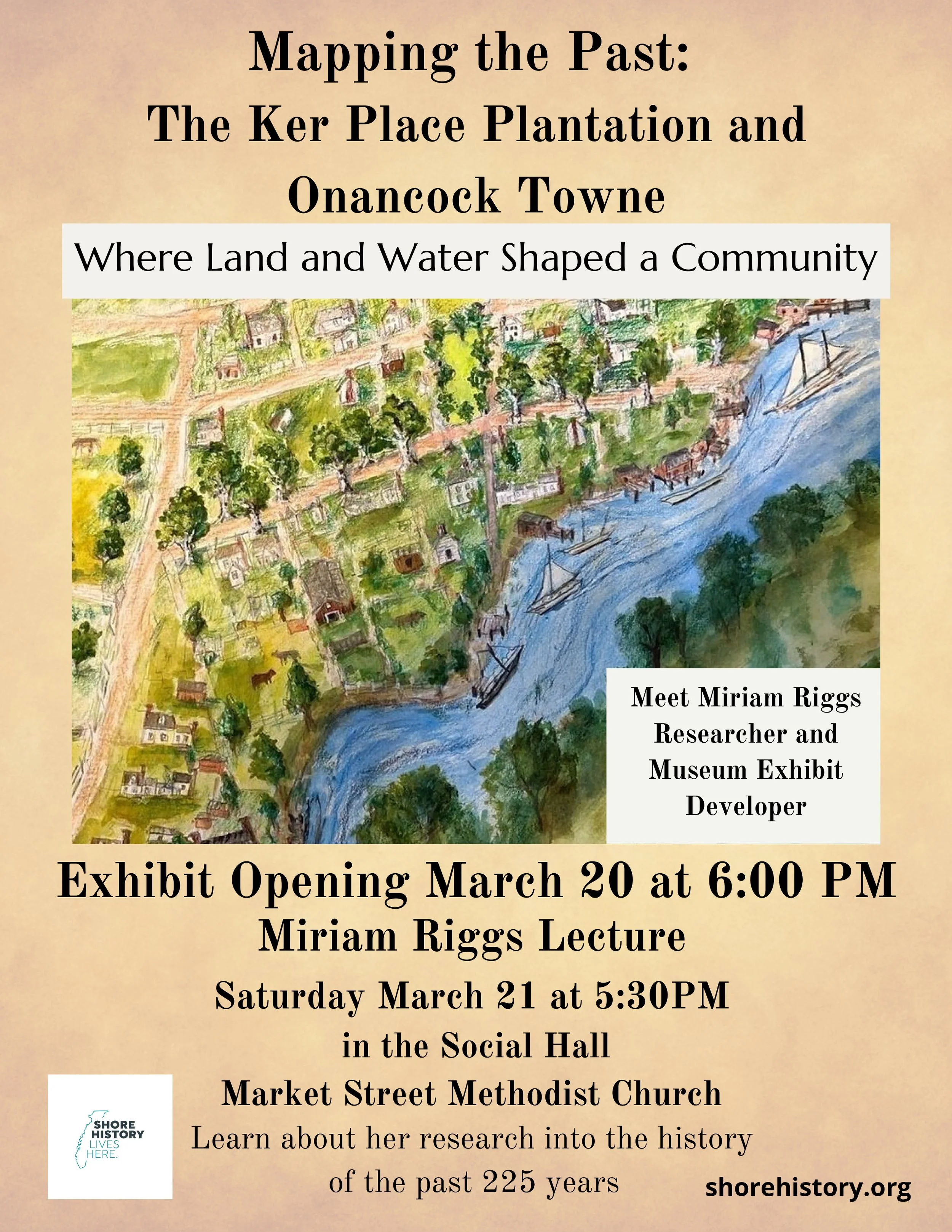 Mapping the Past: The Ker Place Plantation and Onancock Towne.