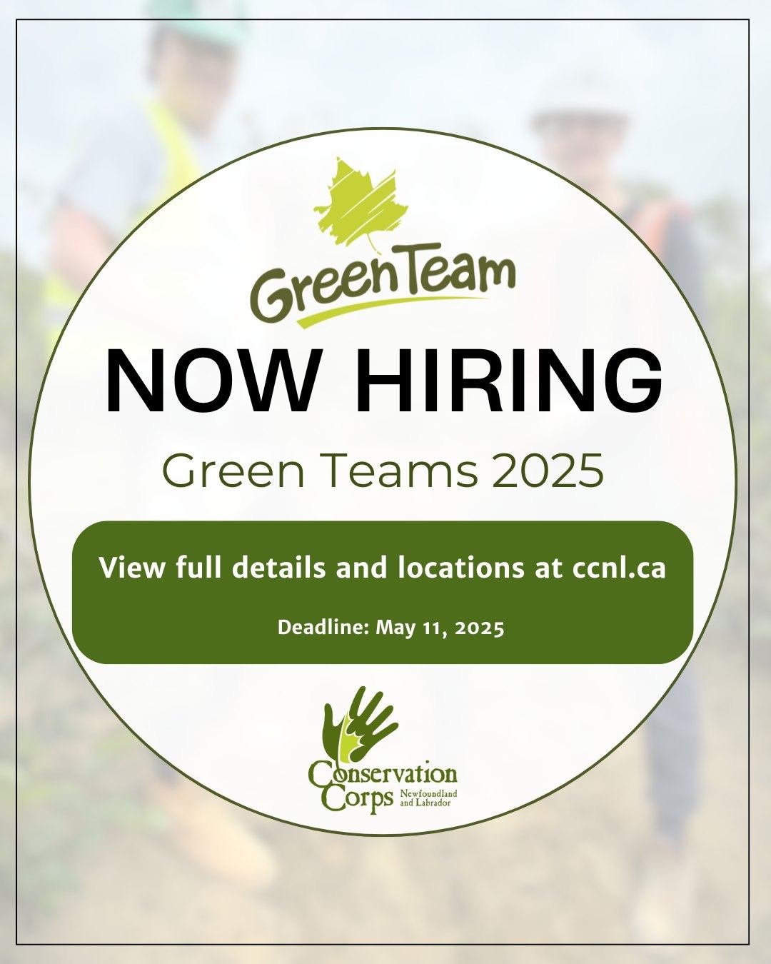 Looking for a meaningful summer job? โCheck out CCNL's Green Team summer employment opportunities. We have positions available across the province. Visit our Website through the link in our bio for all locations, details, and how to apply!๐