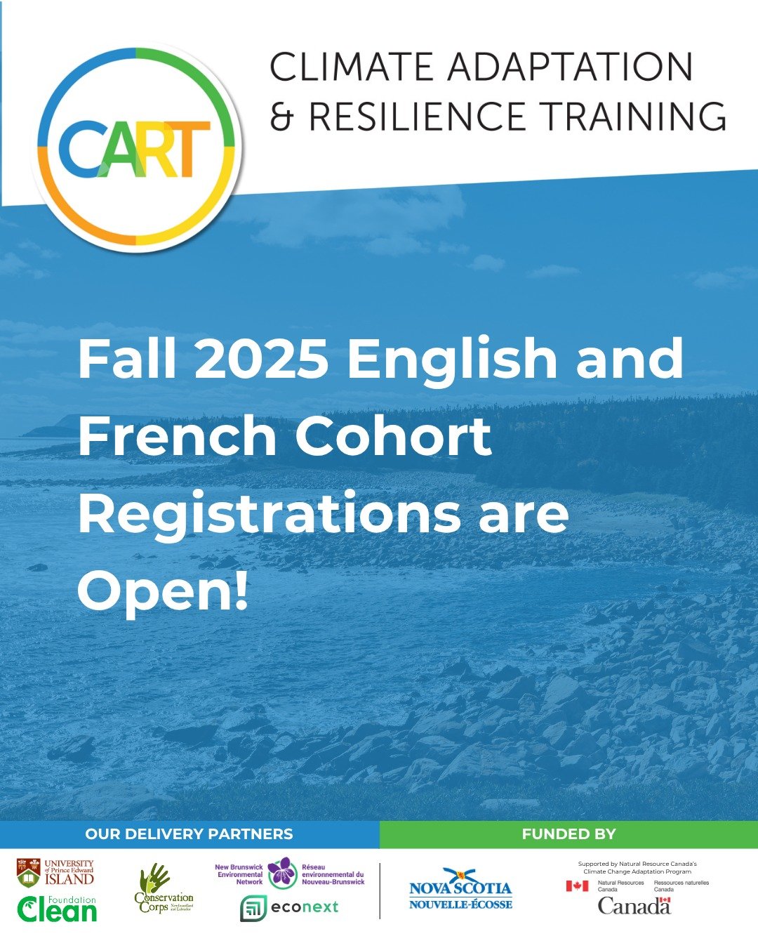 📢The Climate Adaptation & Resilience Training (CART) program is part-time, 12 weeks, with online modules and face-to-face training sessions alongside a cohort of peers. Register for our September 2025 provincial English or regional French cohort