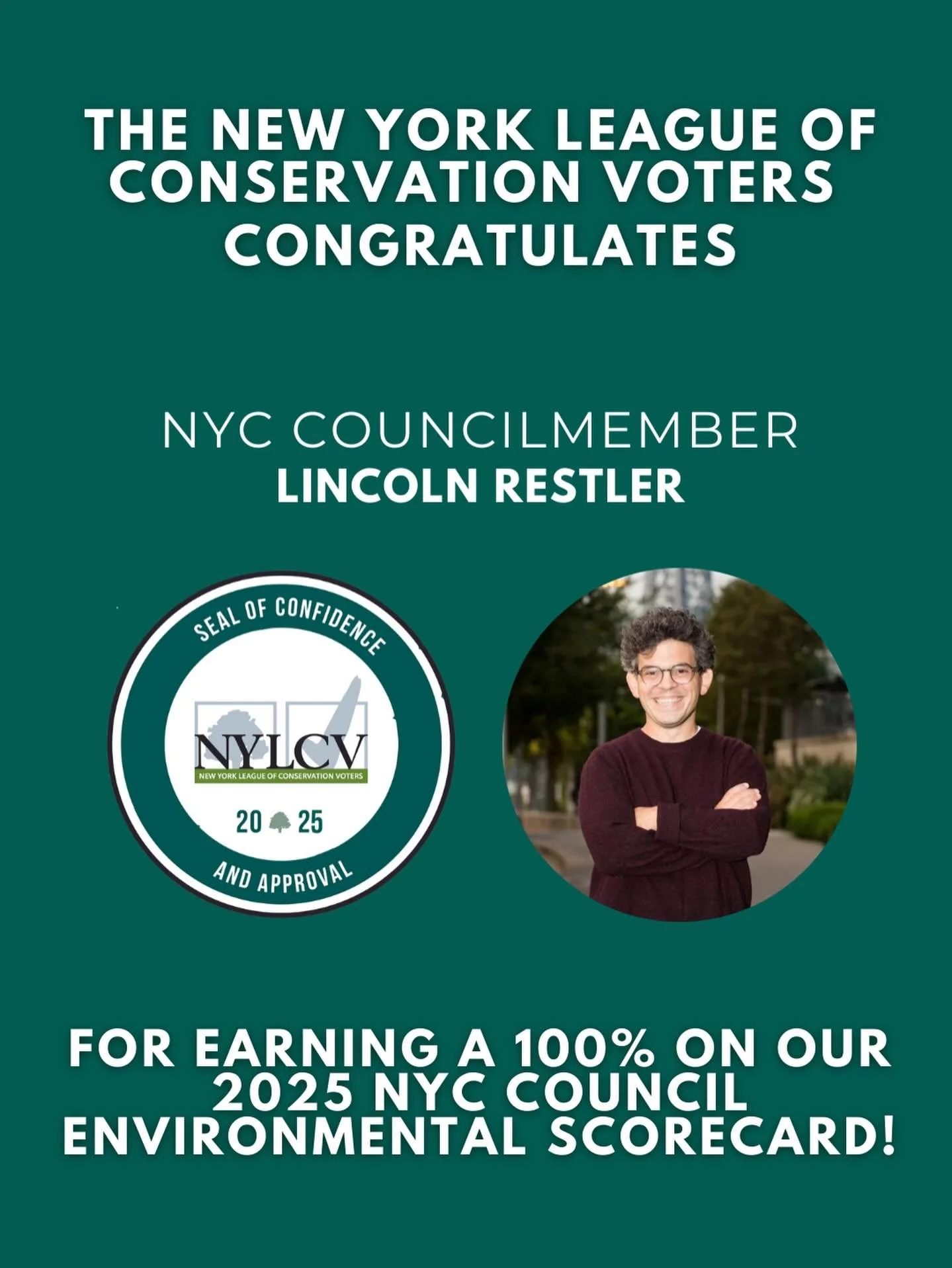 I&rsquo;m proud to have received a 100% score from @nylcv!&nbsp;

New Yorkers are experiencing the dangerous effects of climate change far too often. We must pass ambitious legislation to combat climate change and keep our communities safe &mdash;lik