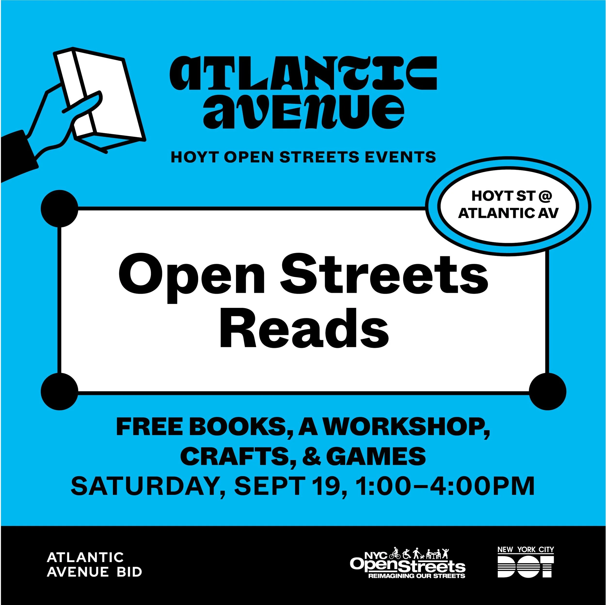 In celebration of back-to-school season, join the @atlanticavebk at their Open Streets Reads event on Hoyt on Saturday, September 19! There will be crafts, coloring, and literacy games, a free book giveaway, and a textiles activity. Register here: un