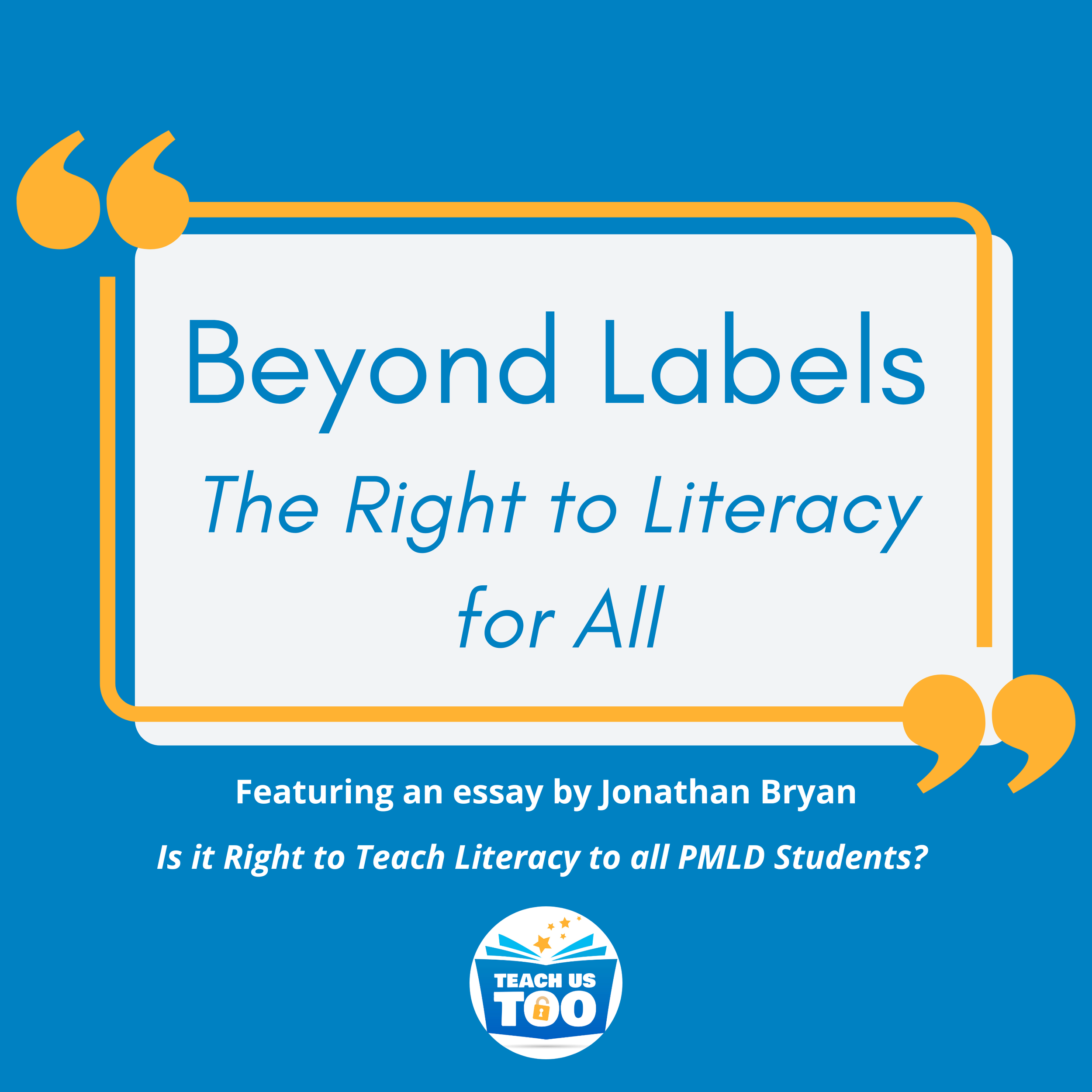 Beyond Labels: The Right to Literacy for All