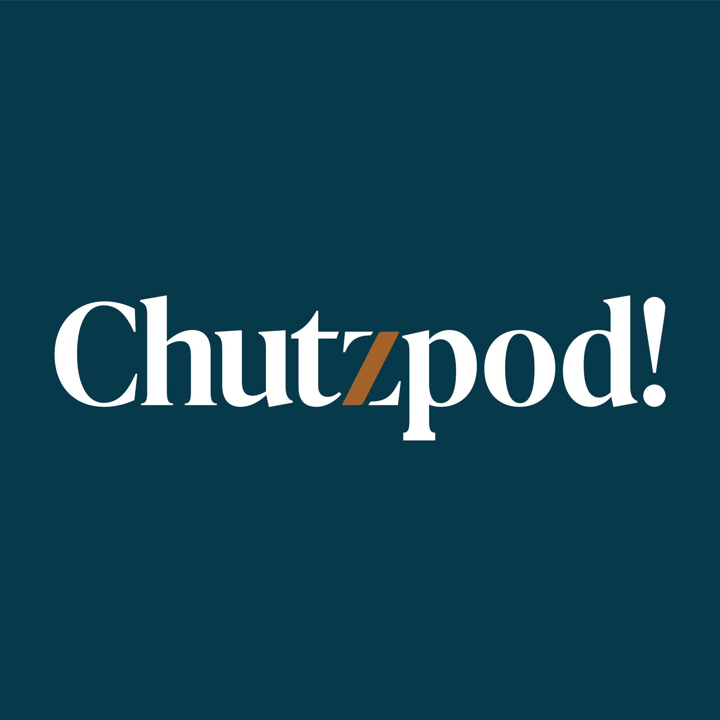 Episode 1: The meaning and power of Chutzpah – Pass The Chutzpah – Podcast  – Podtail