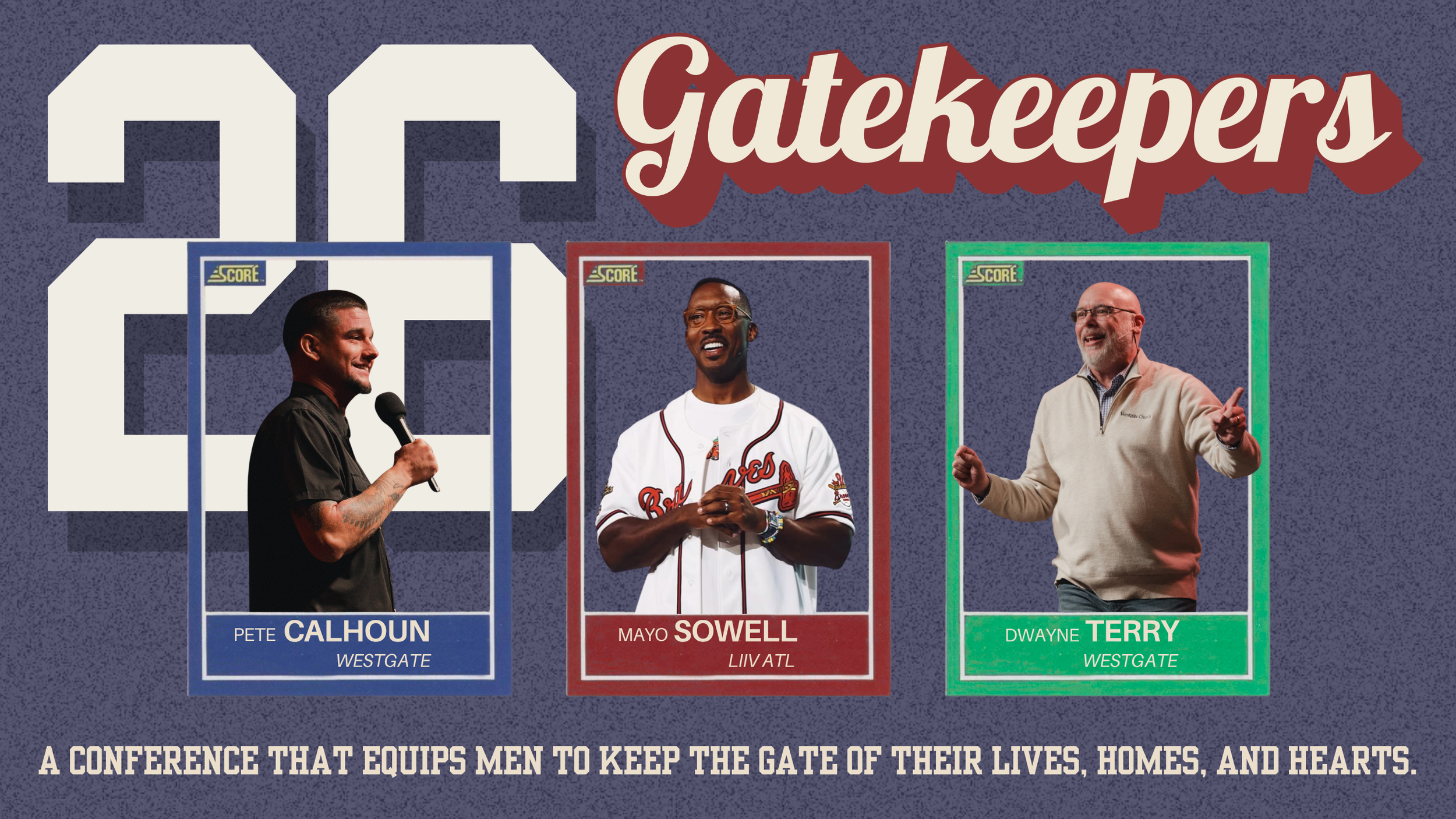 Gatekeepers Conference — Westgate Church