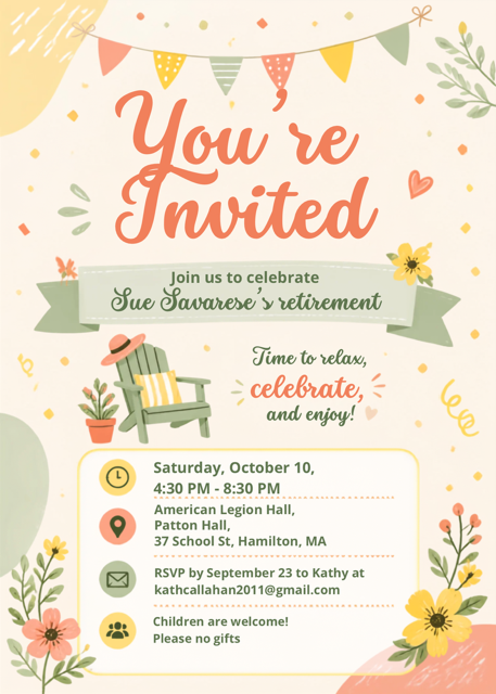 A garden themed You're Invited flier to celebrate Sue Savarese's Retirement