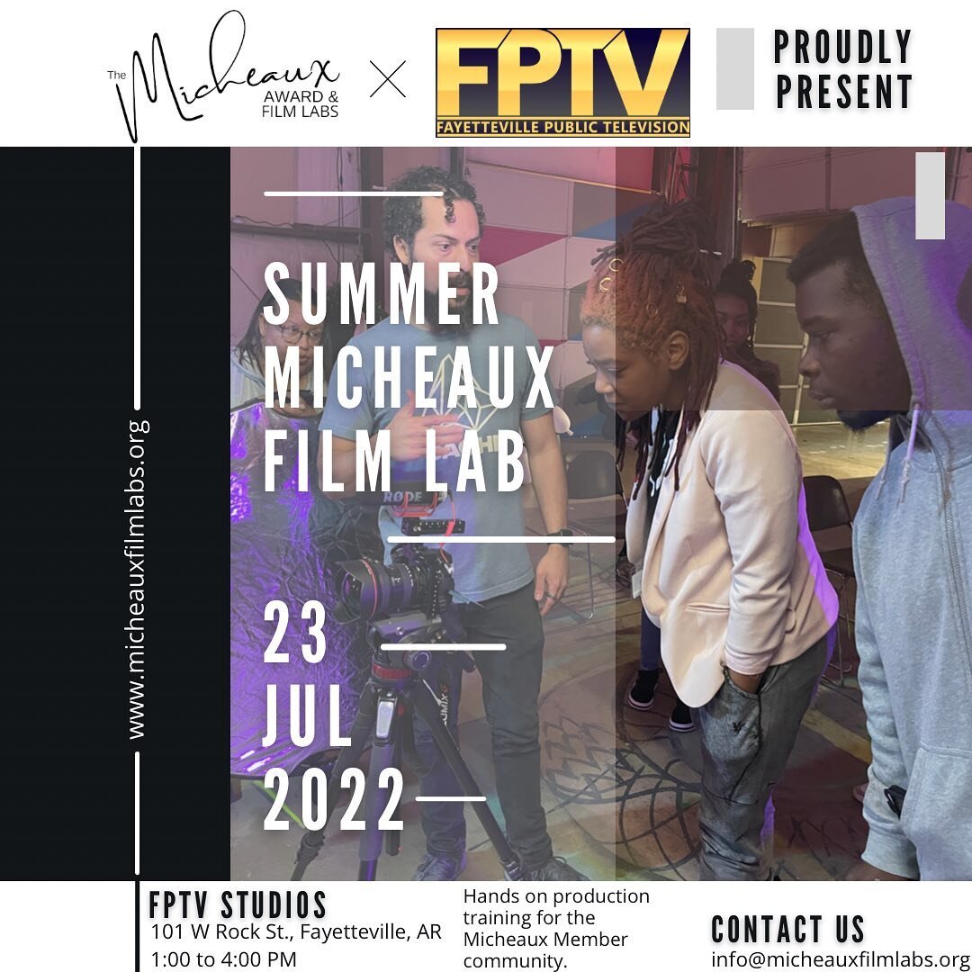 The Micheaux Film Labs are back Summer 2022!!

We are honored to partner with @fptvgram to provide this unique, hands-on production training opportunity for the Micheaux member community in Arkansas on Saturday, July 23!! 🎥💡🎬🎤💻

Joins us that ev