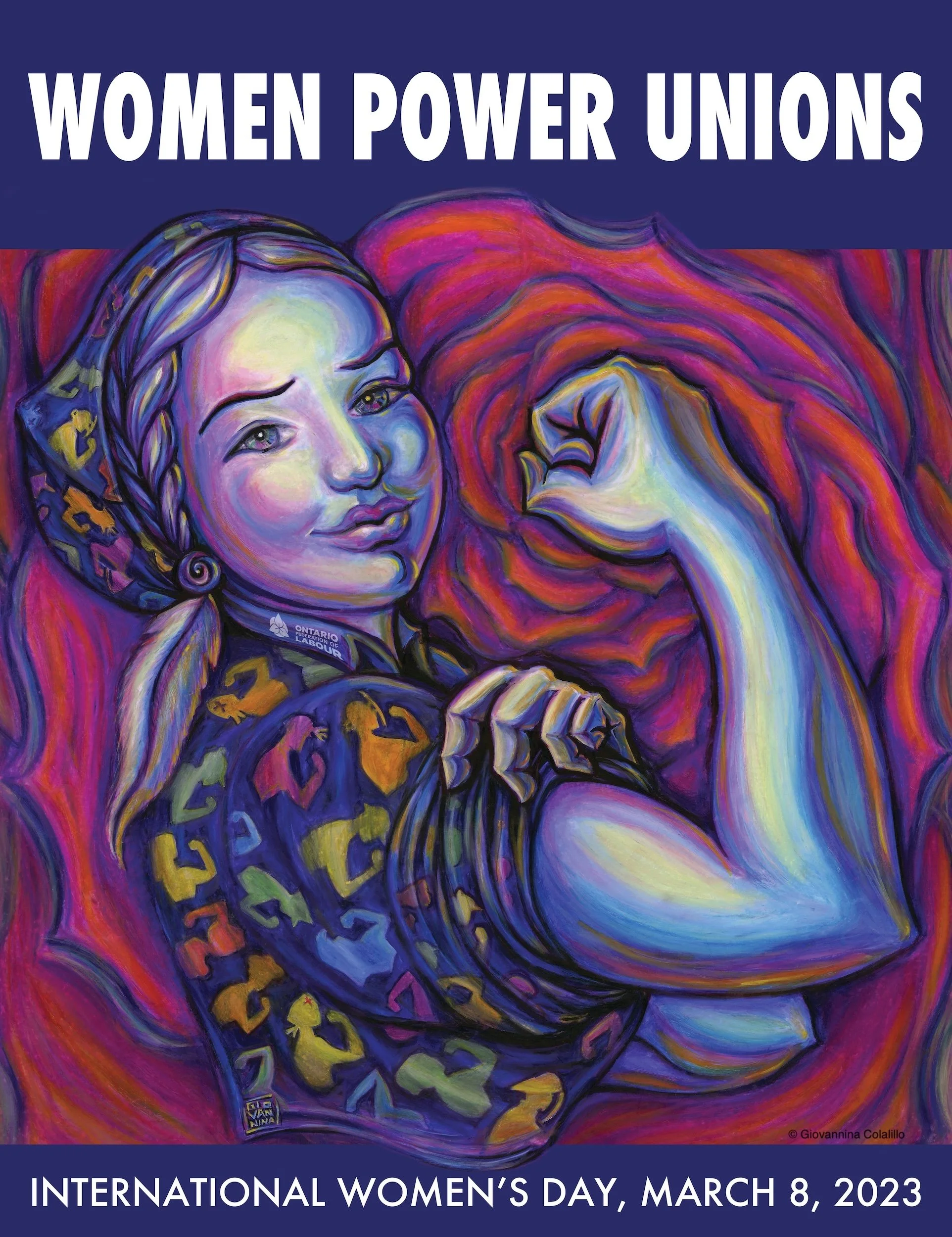 WOMEN POWER UNIONS, International Women's Day, campaign poster for the Ontario Federation of Labour project.
