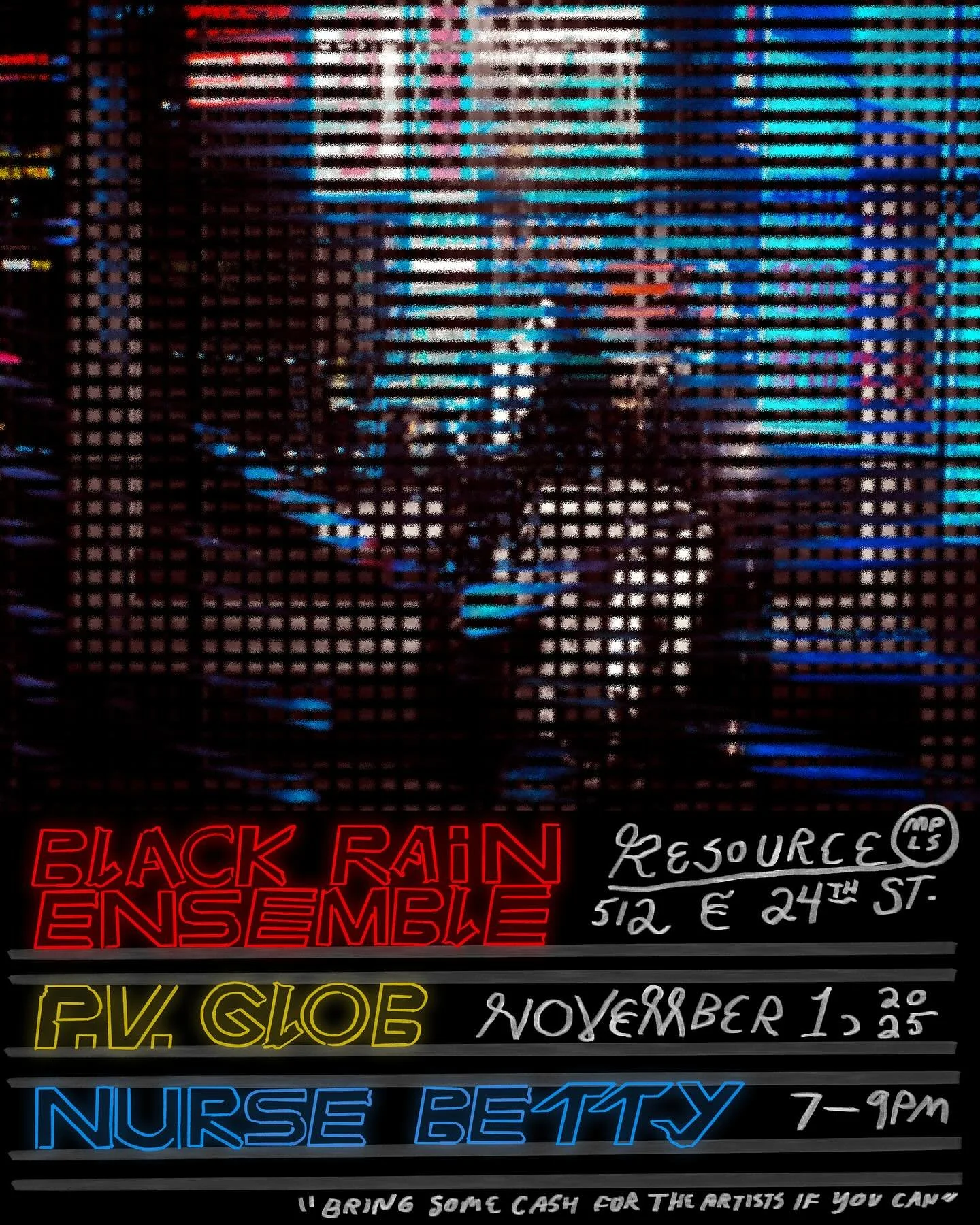 Excited to be playing alongside @_leenoble @choochkarton &amp; @mykolahaleta as Black Rain Ensemble (I&rsquo;ll be playing guitar/pedals).

Nurse Betty and PV Glob to play as well!

Hope to see you Saturday Nov 1 ⚡️