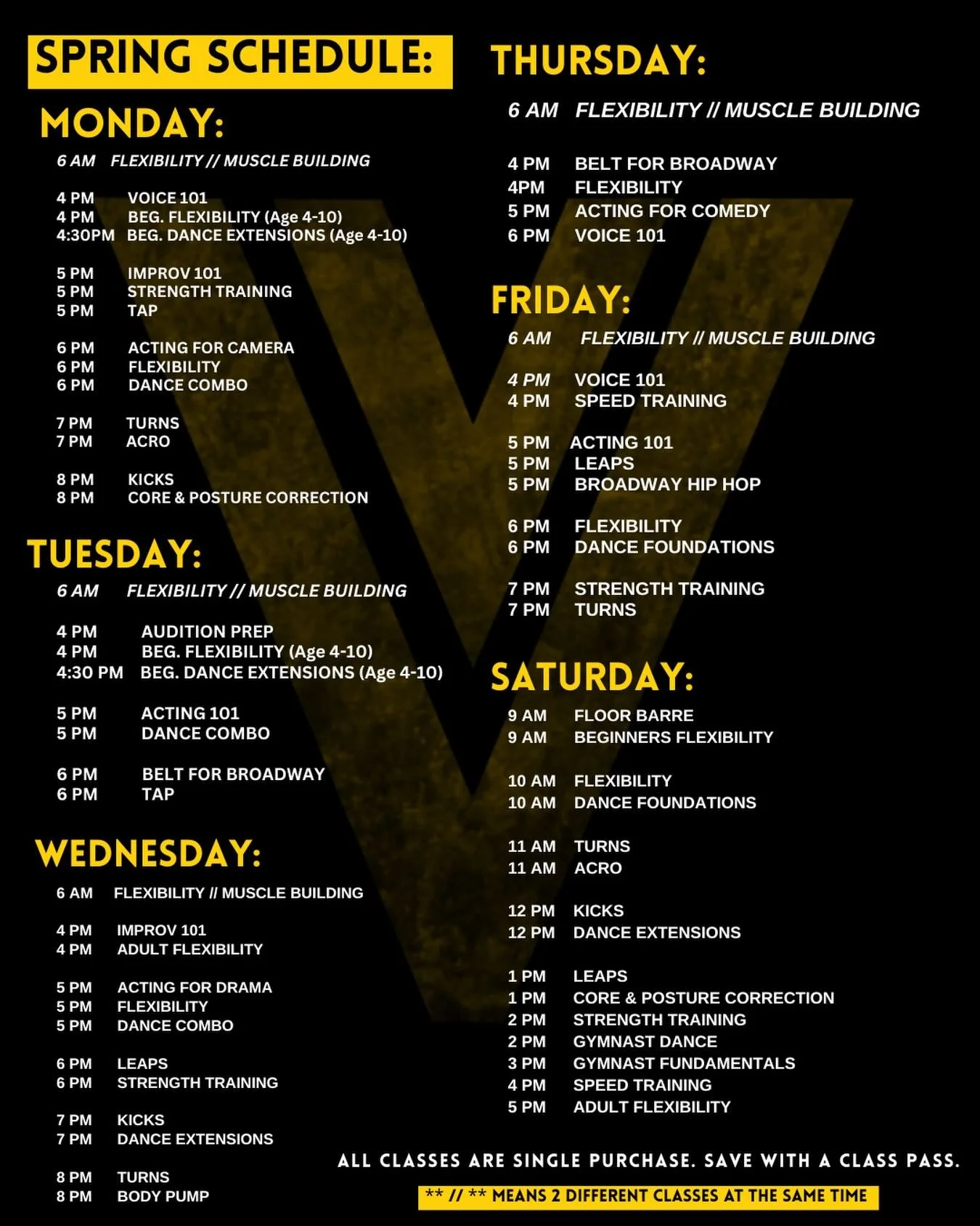 SPRING SCHEDULE✨

Optimize your performance in dance, sports, acting and voice when you schedule training with us this spring! 

Classes have a single purchase option. Save with a class pass.

🩰 DANCE SKILLS CLASSES 
🕺🏼 DANCE COMBO, TAP AND HIP HO
