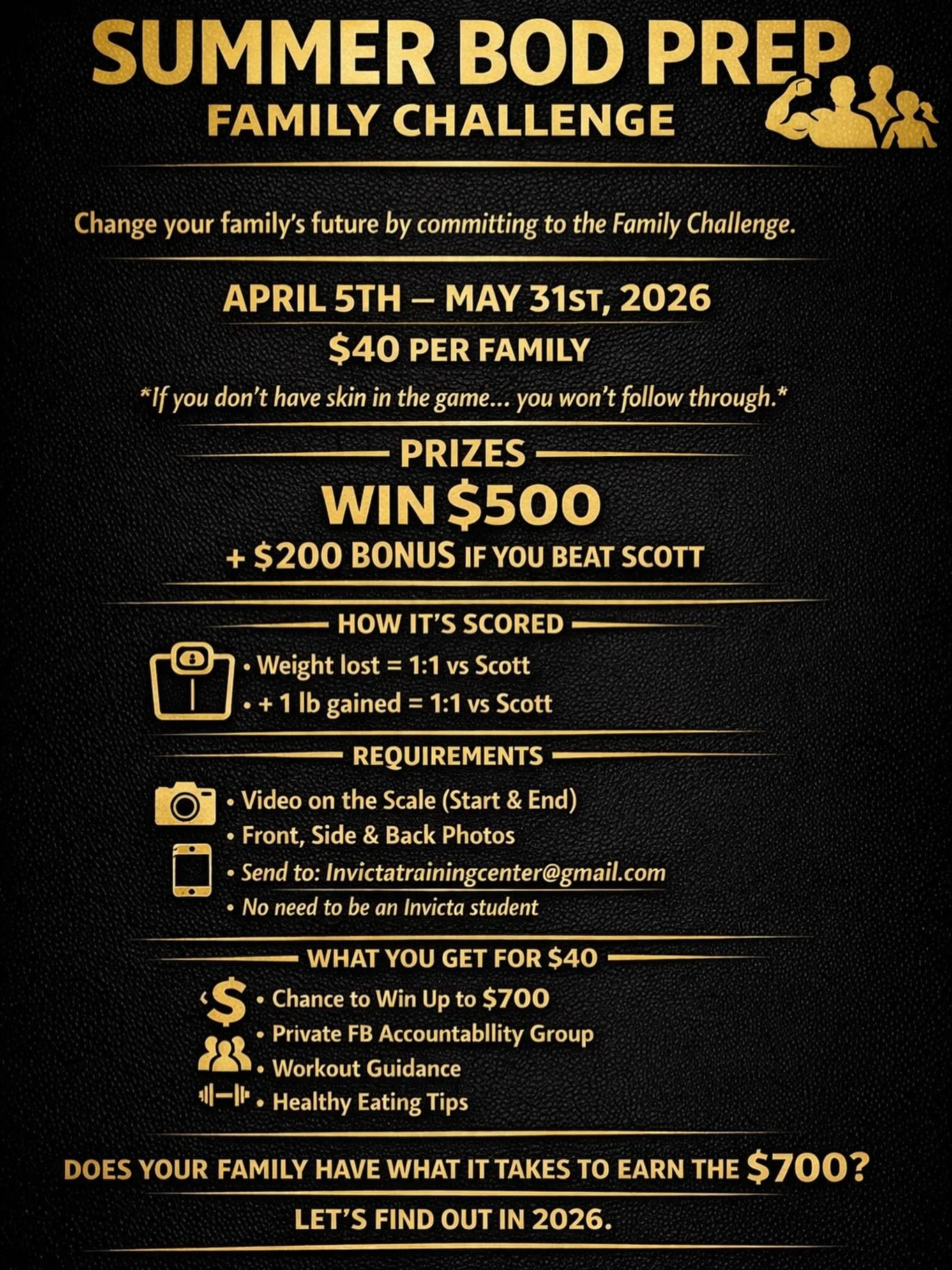 Wanting to get that &ldquo;Summer Bod&rdquo; before Summer hits?

Want a chance to win money for doing it🤑

Have your Family join Our Summer Bod Prep Family Challenge!

Email us what&rsquo;s required to join.