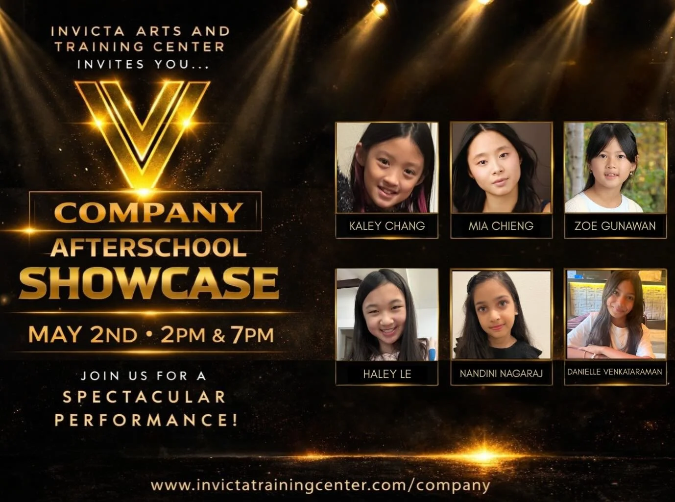 AFTERSCHOOL COMPANY SHOWCASE ✨

MAY 2nd at 2 PM AND 7 PM 

Join us for a SPECTACULAR performance! 

Our Afterschool Company is performing a one of a kind showcase of musical theatre excellence. These songs, scenes and dance pieces are all picked to s