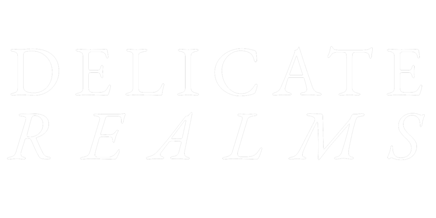 Delicate Realms