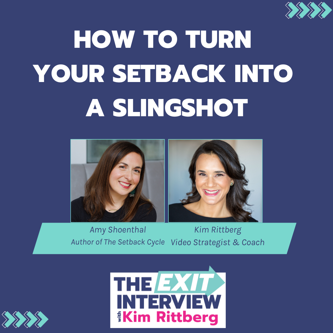 Ep.73/ How To Turn Your Setback into a Slingshot with Amy Shoenthal