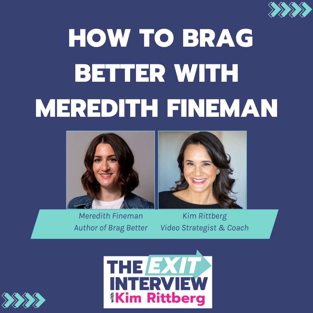Ep.76/ How to Brag Better with Meredith Fineman