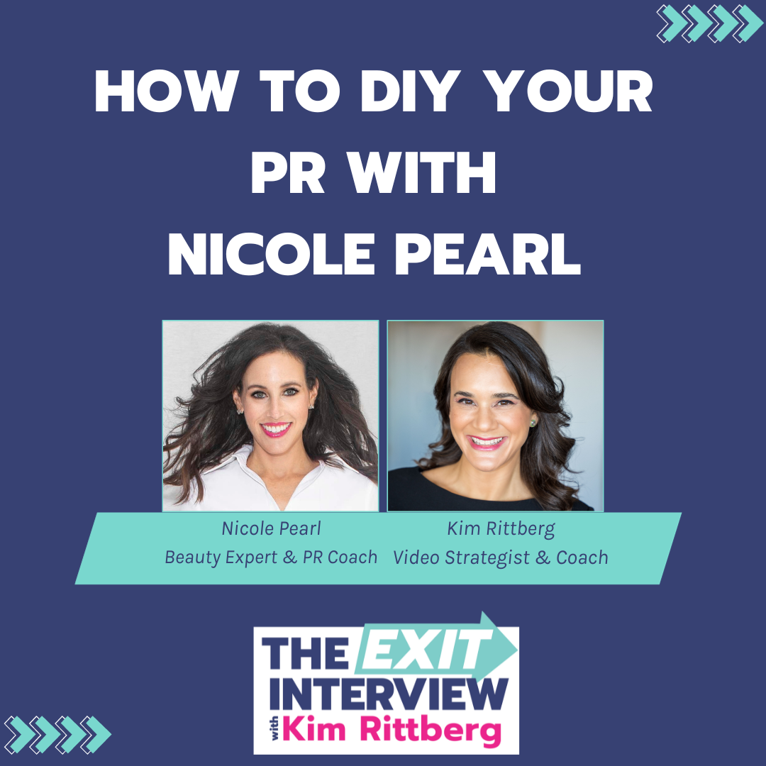 Ep.78/ How to DIY Your PR with Nicole Pearl 