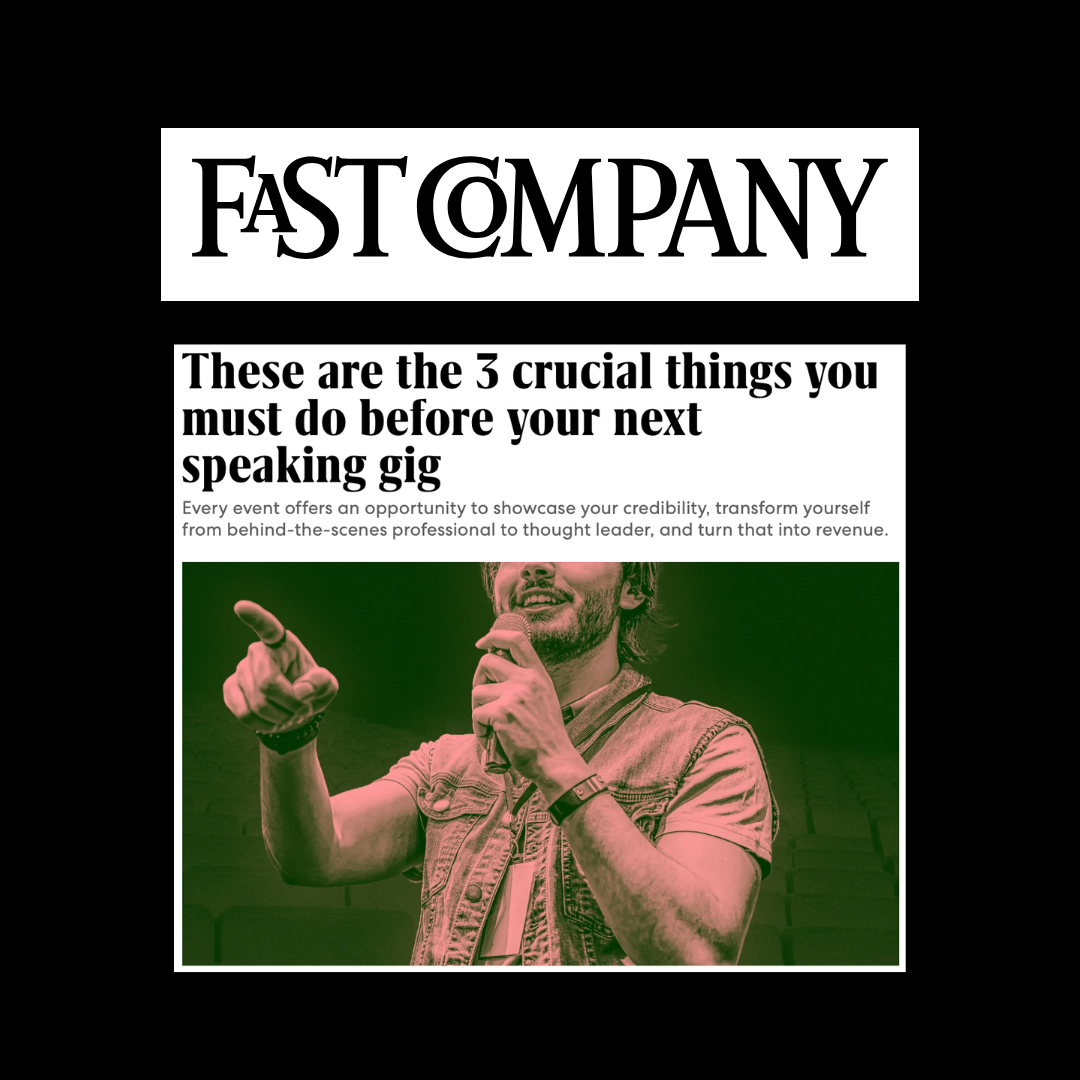 Fast Company:  3 Things To Do Before A Speaking Event