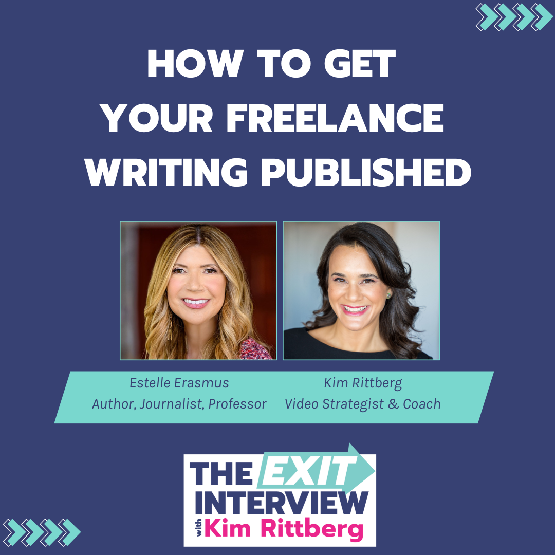 Ep.95/ How to Get Your Freelance Writing Published: Estelle Erasmus