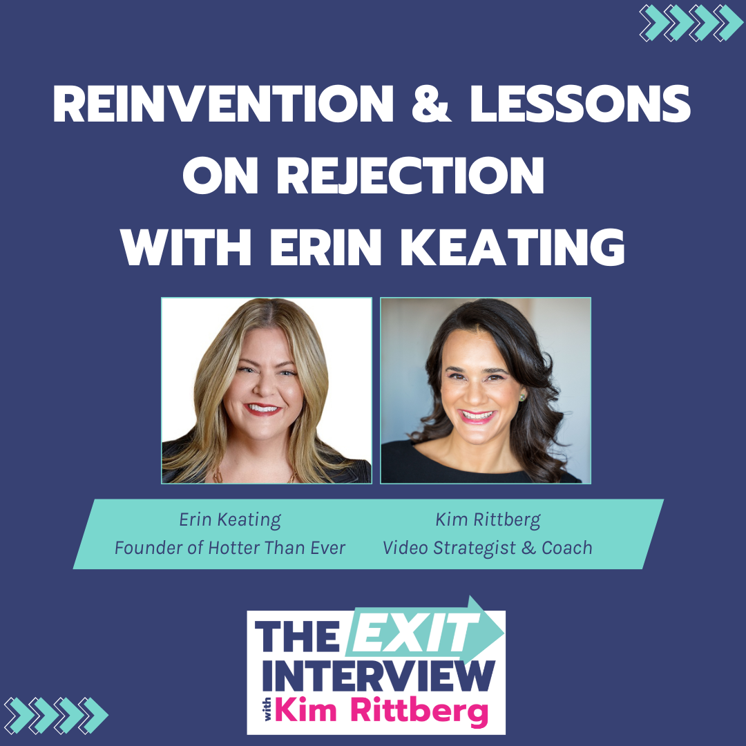 Ep. 106/ Midlife Does Not Need to Be A Grim Sentence: Reinvention &amp; Lessons on Rejection