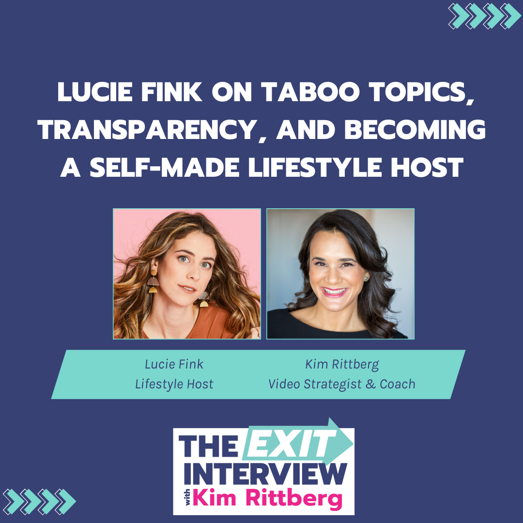 Ep. 116/ Lucie Fink on Taboo Topics, Transparency, and Becoming A Self-Made Lifestyle Host 