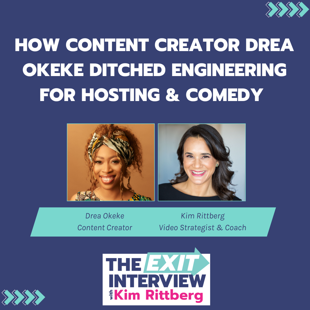 Ep. 132/ Quit Your Day Job! How Content Creator Drea Okeke Ditched Engineering for Hosting &amp; Comedy 