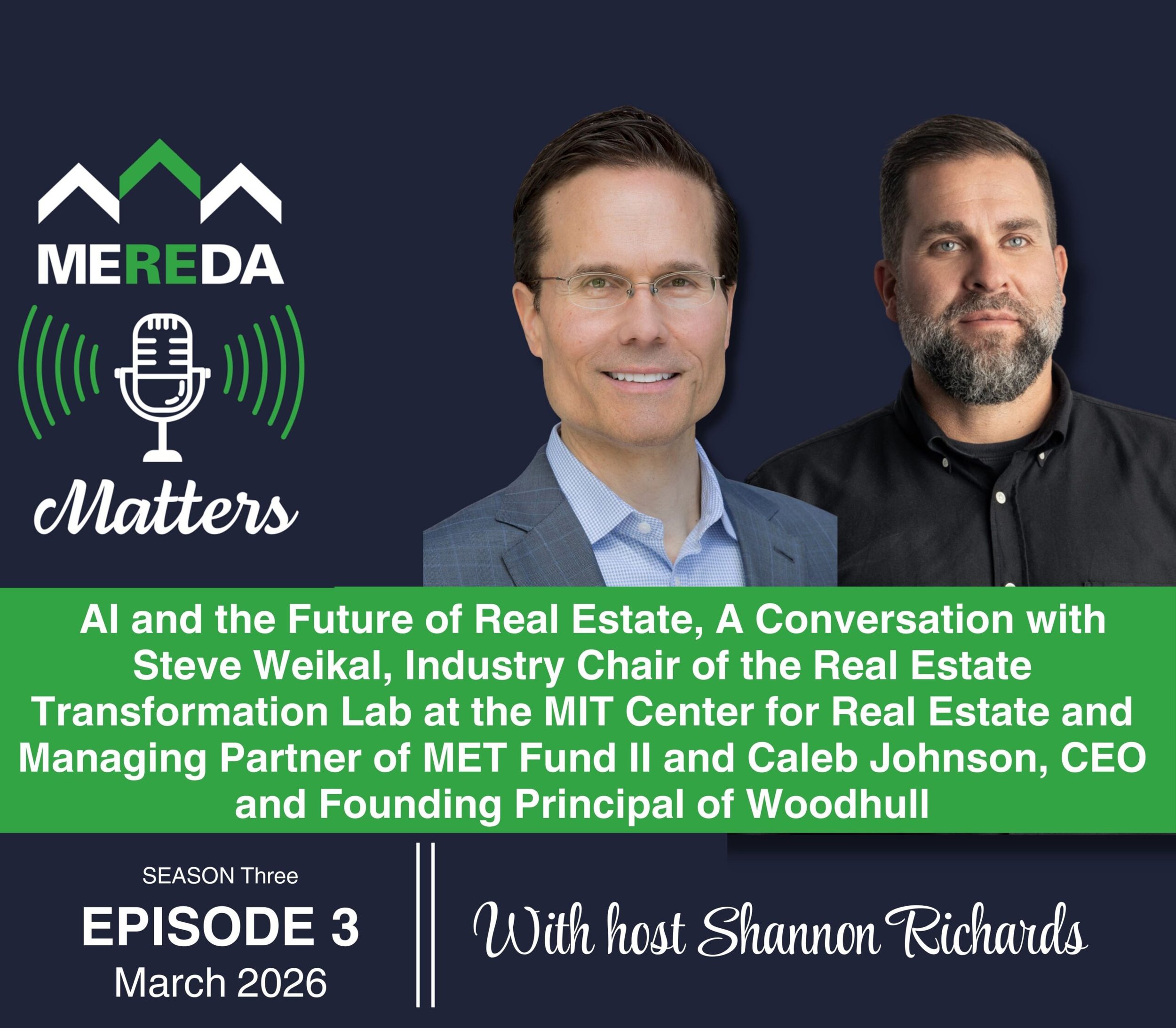 Shannon Richards Hosts MEREDA Matters Podcast:&nbsp;AI and the Future of Real Estate