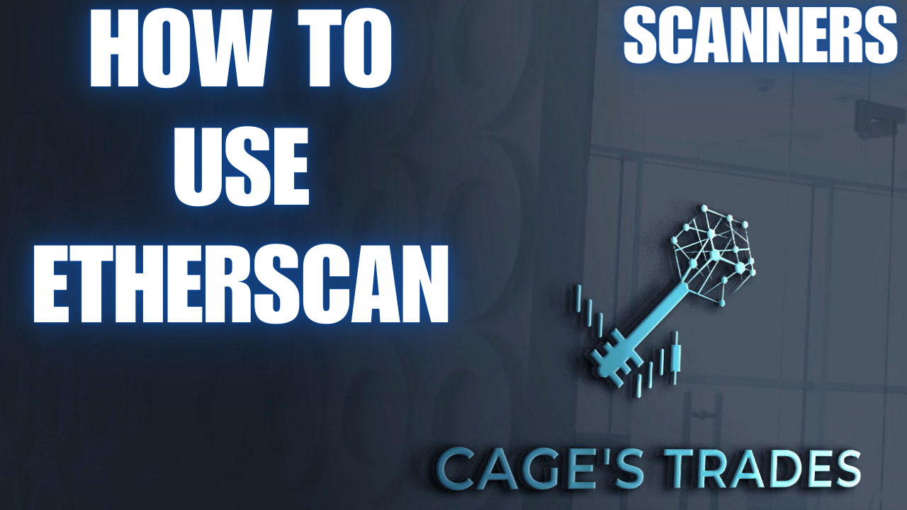 HOW TO USE ETHERSCAN