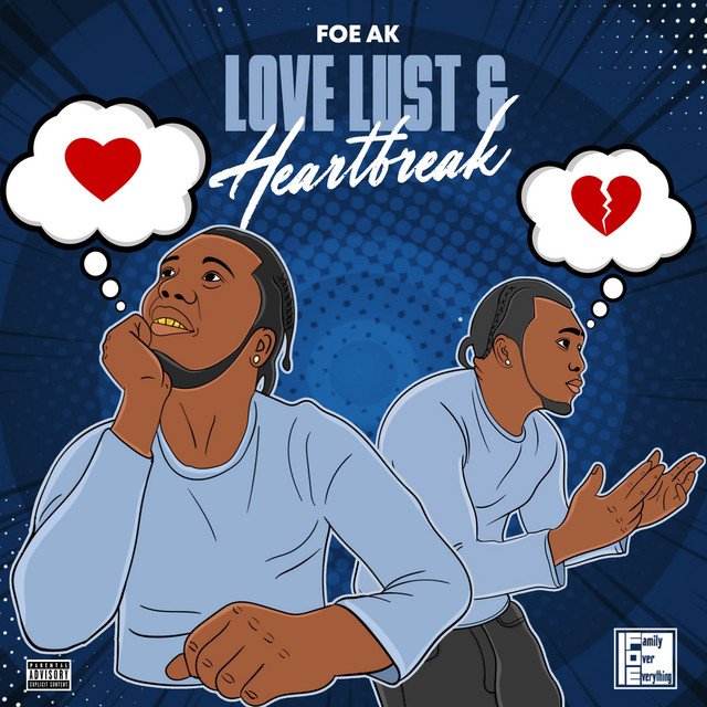 FOE AK - LOVE, LUST & HEARTBREAK.jpeg