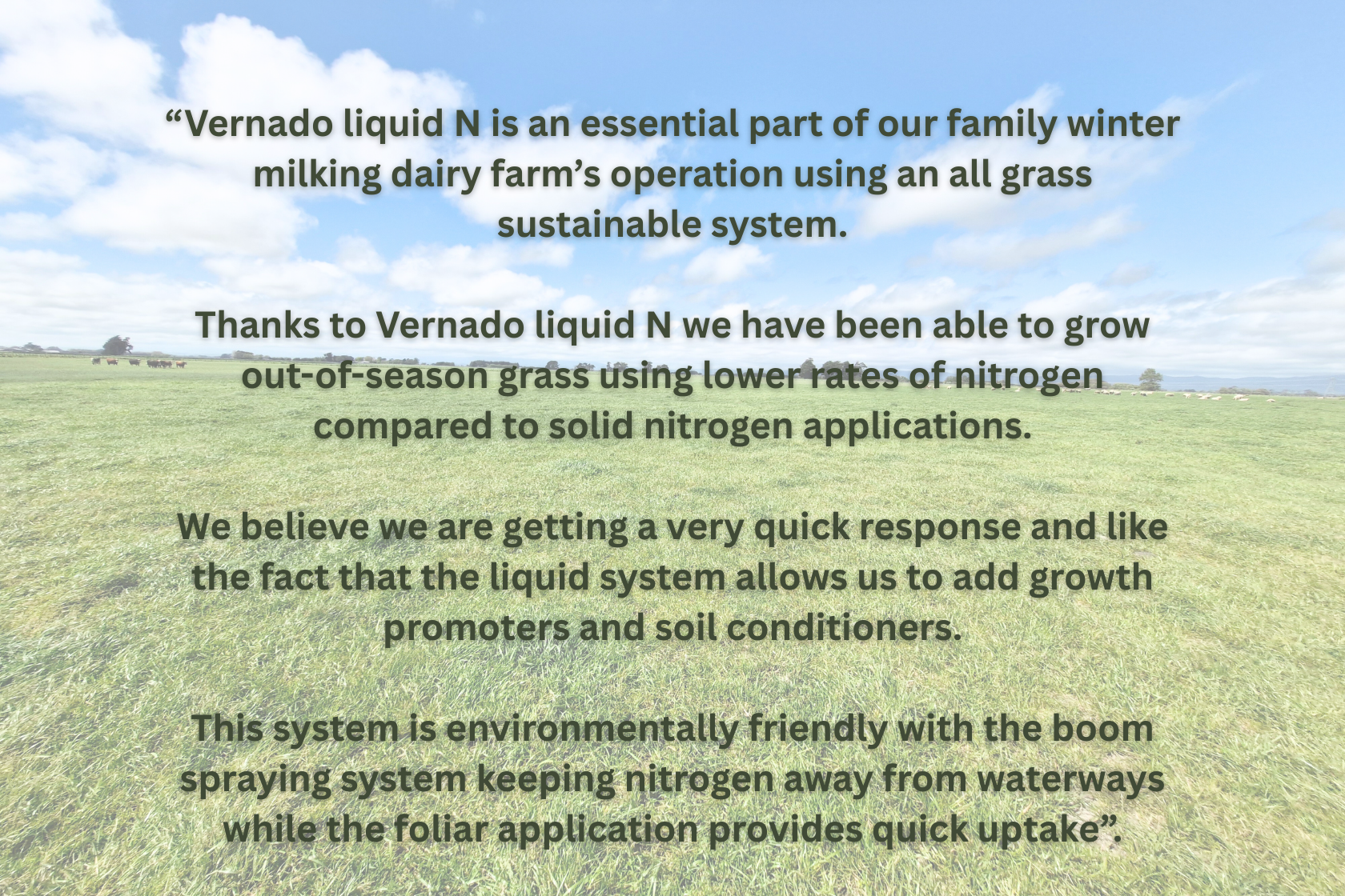 Text overlay on a grassy field with blue sky and clouds, describing Vernado liquid N as an environmentally friendly nitrogen system for farming that promotes quick plant growth and soil conditioning.