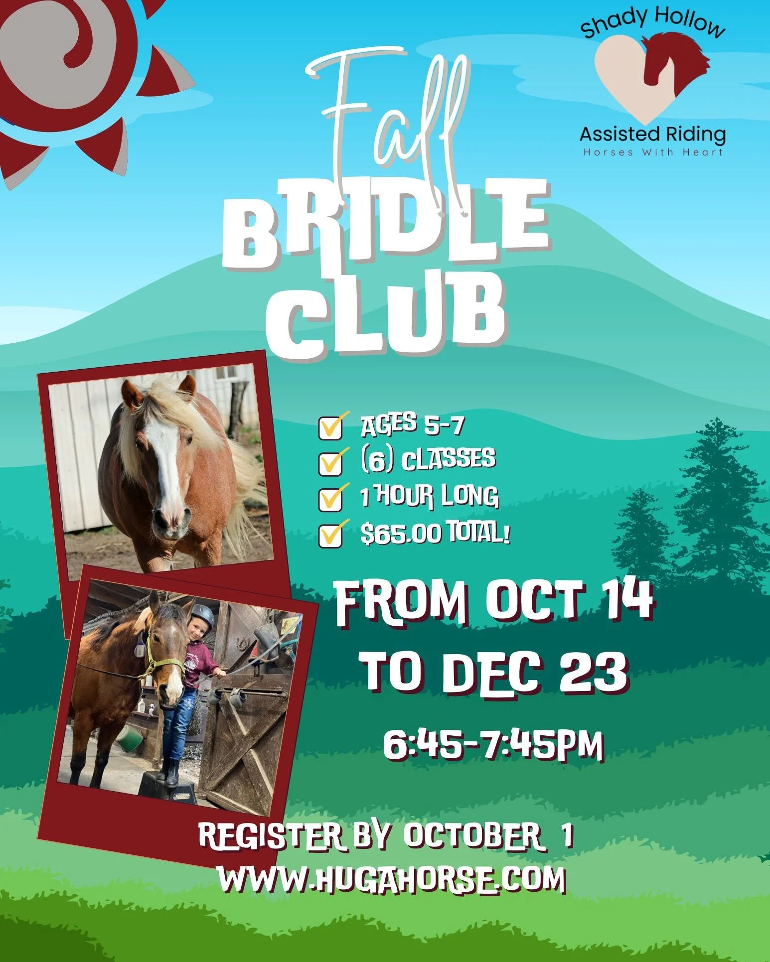 Sign up today for our last Bridle Club of 2025!  Space is limited!