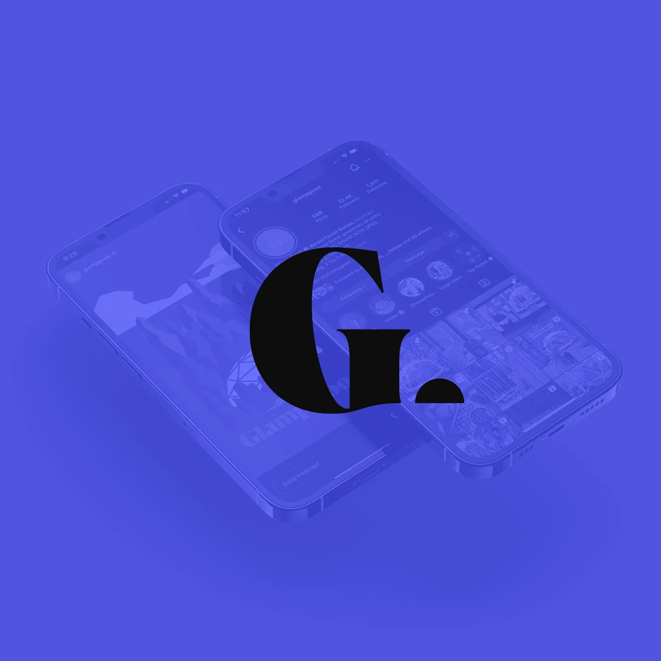 Two smartphones with social media app screens, featuring a large Glamp Good 'G.' in bold font overlaying the image, set against a blue background.