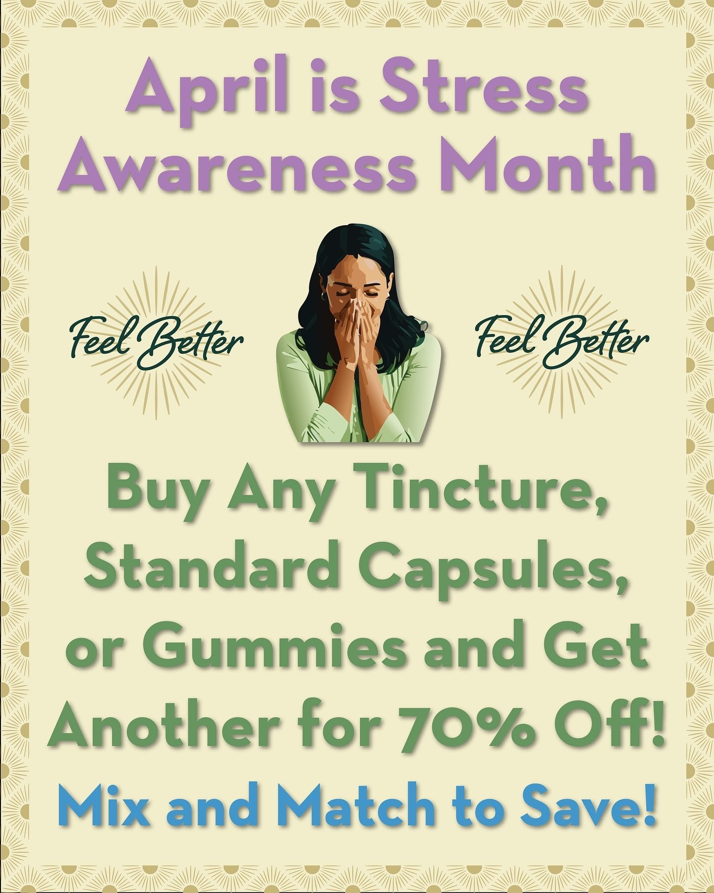 April is stress awareness month. Chronic stress causes mental and physical illness. We&rsquo;re here to help with a special offer on tinctures, gummies, and standard capsules throughout the month of April. Check out siskiyousungrowncbd.com to save no