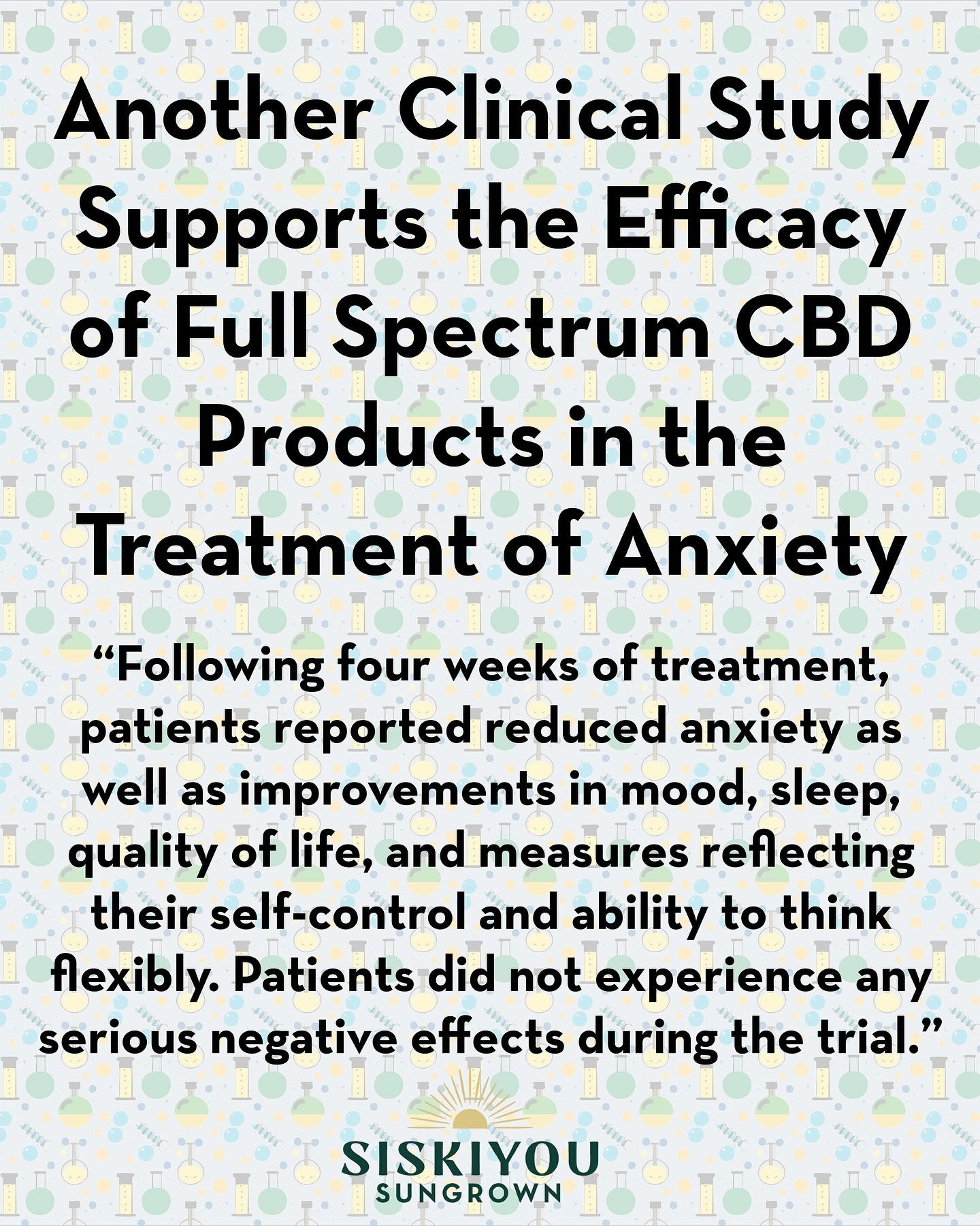 Another clinical study supports the efficacy of full spectrum CBD products in the treatment of anxiety: 

https://www.nature.com/articles/s43856-022-00202-8#Sec2 

Money quotes: &ldquo;Following four weeks of treatments, patients reported reduced anx