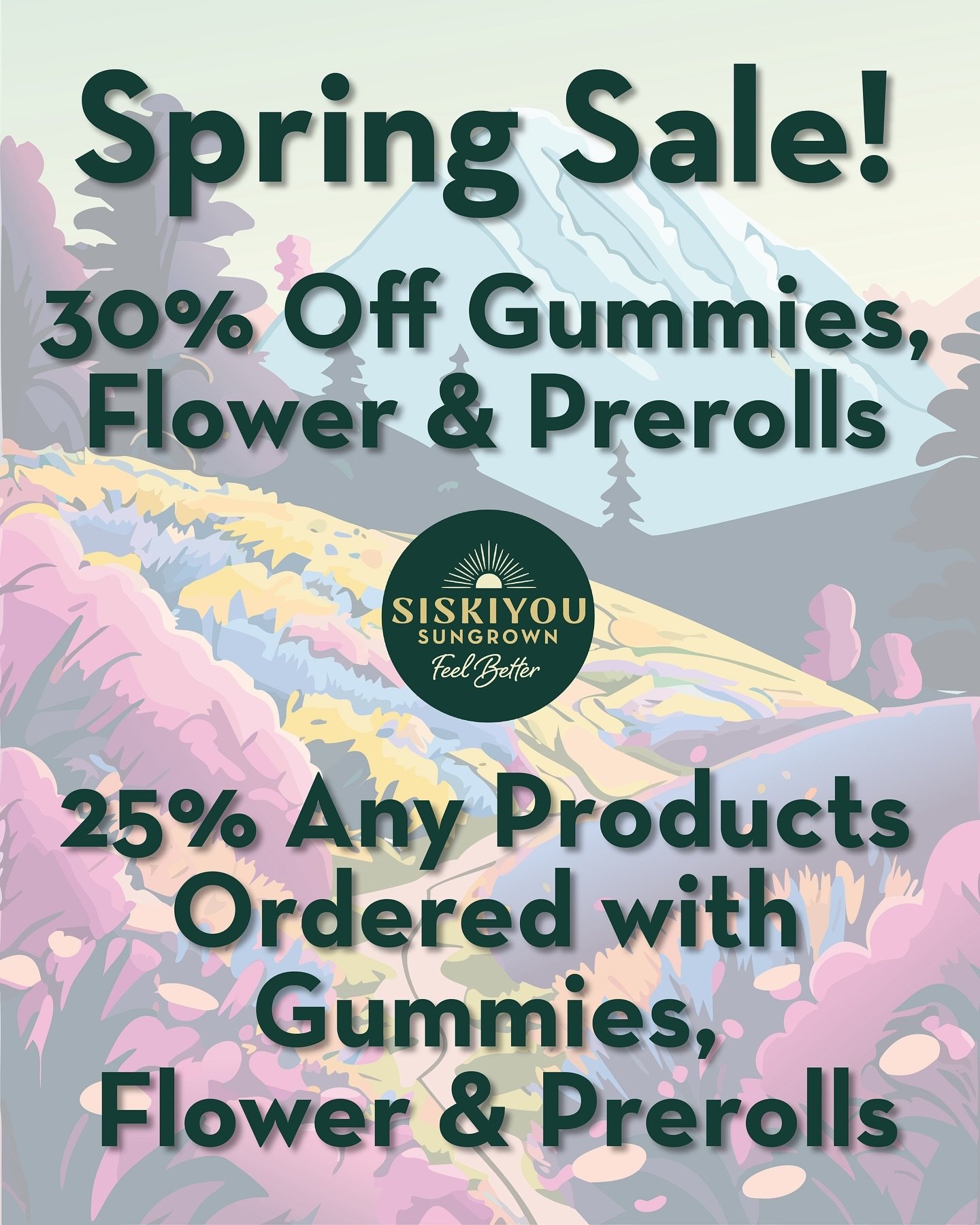 It&rsquo;s hard to tell right now, but spring is coming! We&rsquo;re running a sale on gummies, flower, and prerolls for the entire month of March. Go to siskiyousungrownhemp.com to save now! 

#Springtime #Sale #Discount #Hemp #Gummies #Flower #PreR