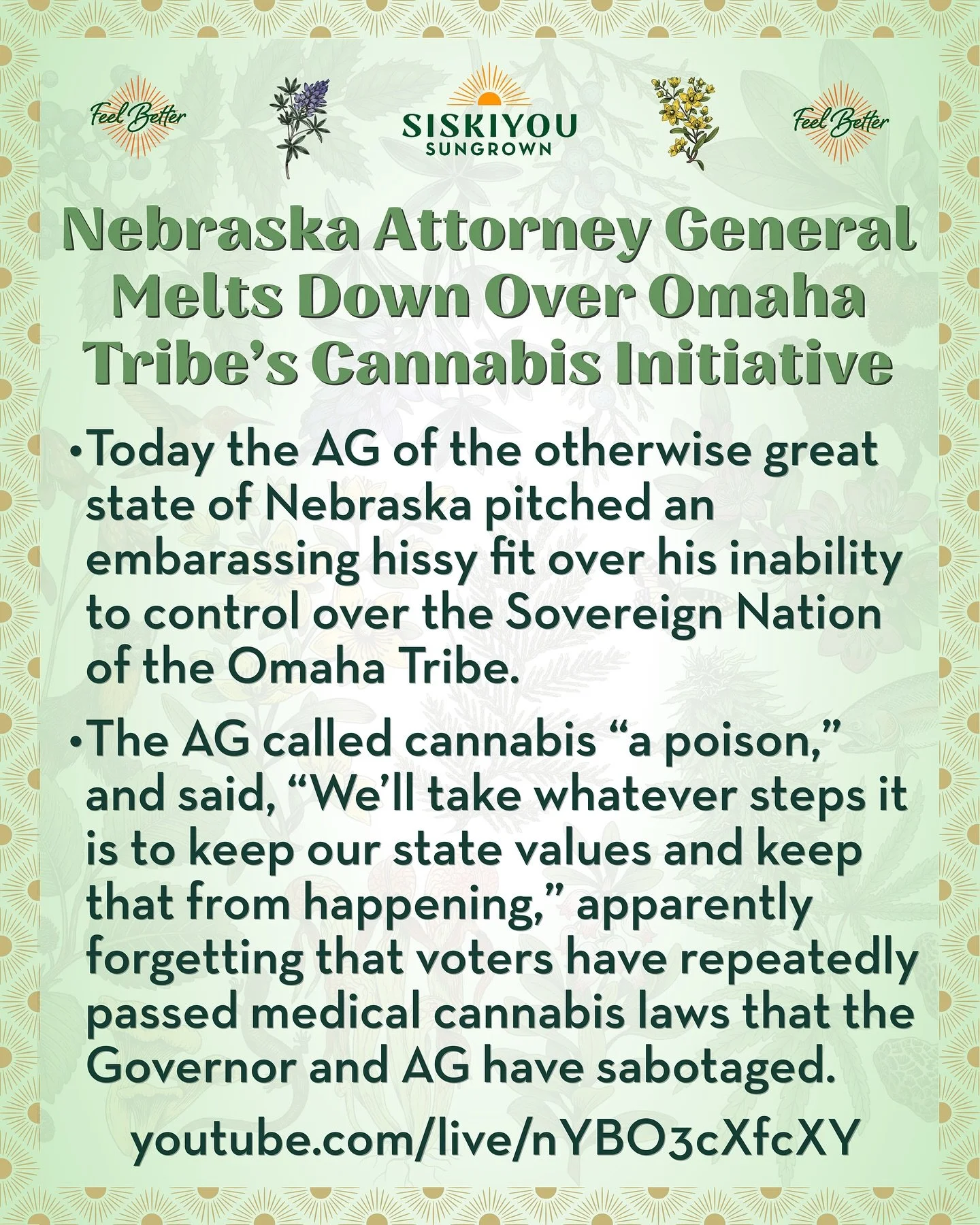 Nebraska Attorney General Melts Down Over Omaha Tribe&rsquo;s Cannabis Initiative

The AG of the otherwise great state of Nebraska pitched an embarassing hissy fit over his inability to control over the Sovereign Nation of the Omaha Tribe.

The AG ca
