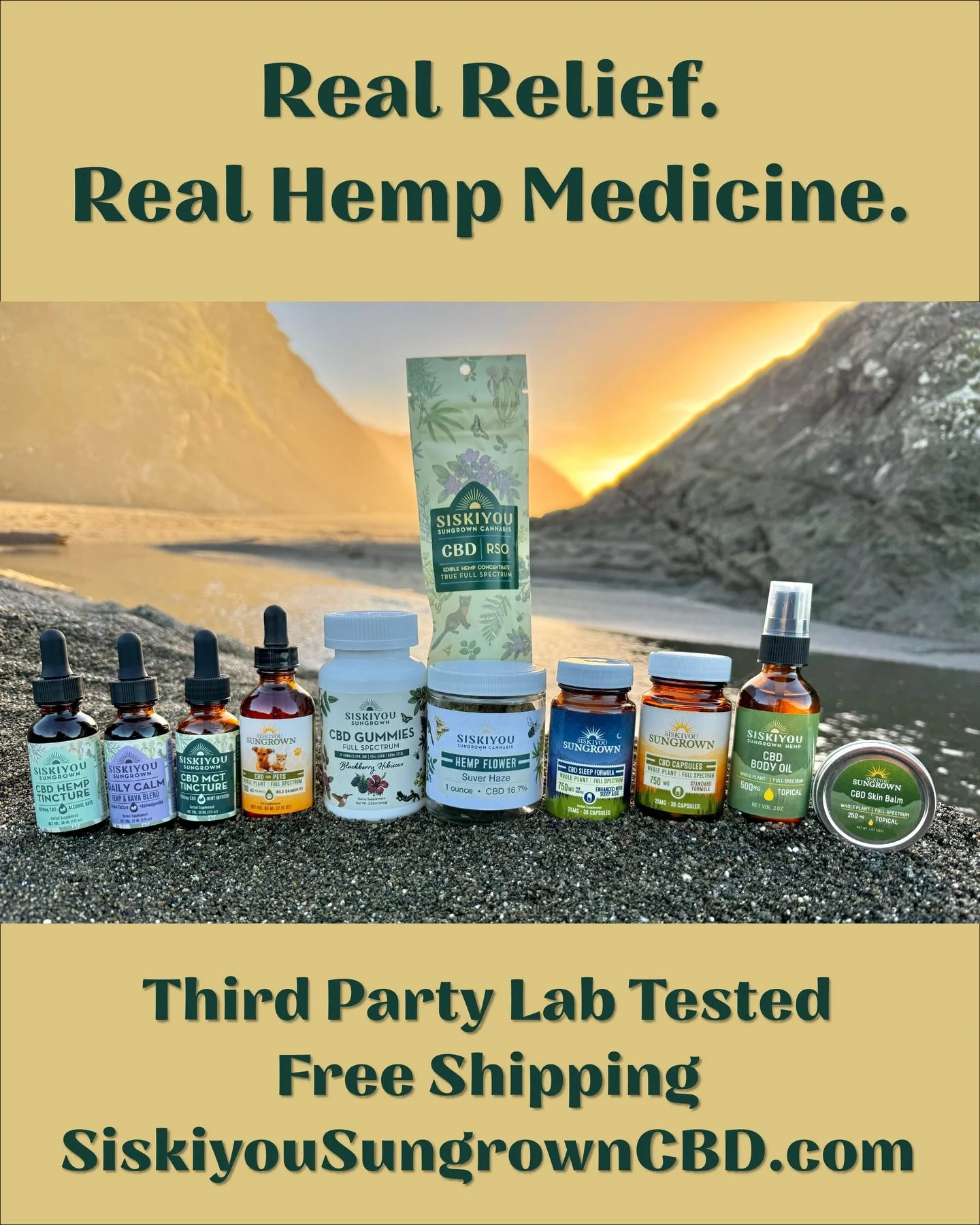Real Relief from Real Hemp Medicine at siskiyousungrowncbd.com!

#CBD #Hemp #ThirdpartyLabTested #FreeShipping #SiskiyouSungrown